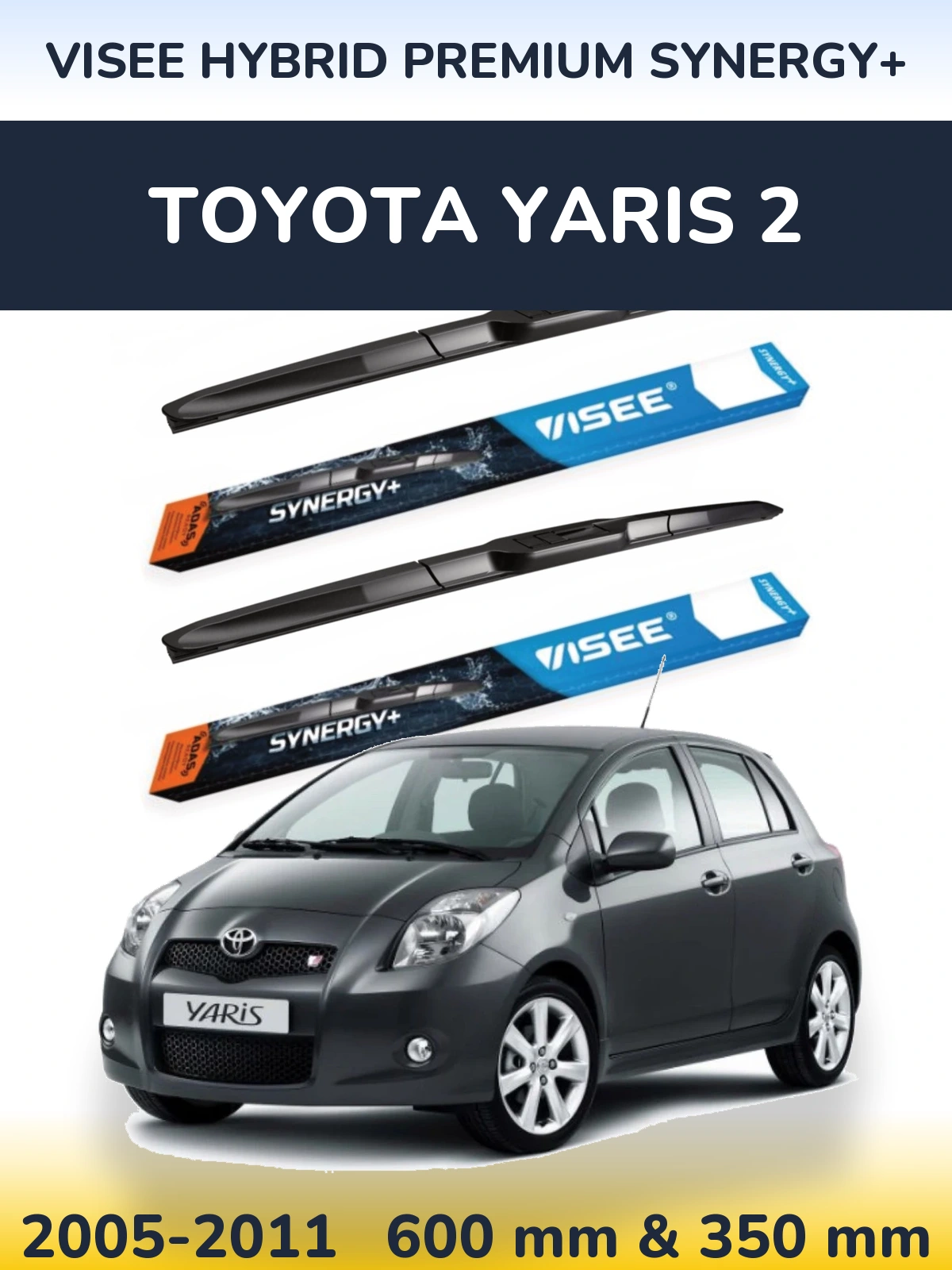 Sada předních stěračů VISEE HYBRID PREMIUM SYNERGY+ 600 a 350 mm pro Toyota Yaris 2 2005-2011