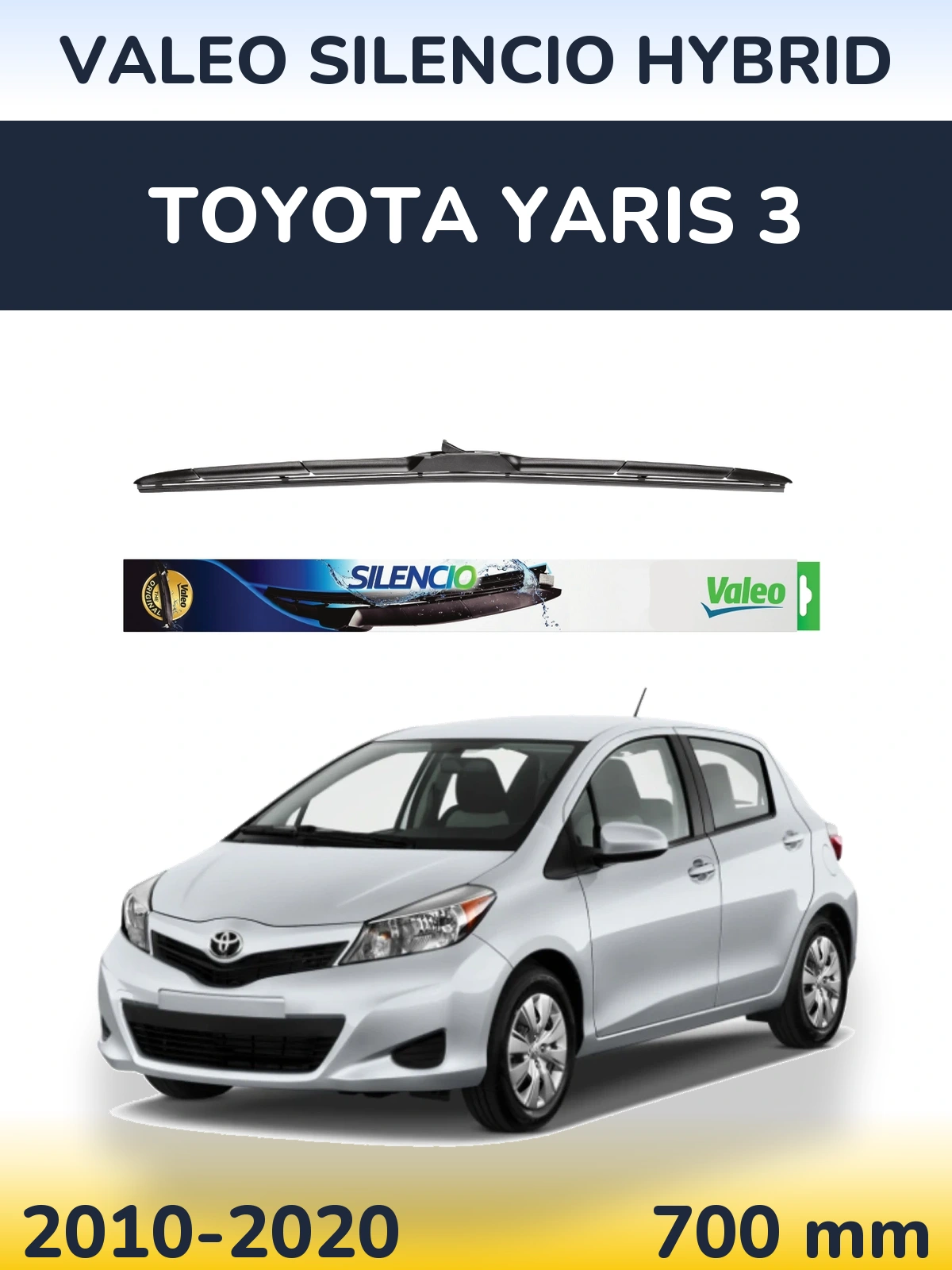 Přední stěrač Valeo Silencio Hybrid 700 mm pro Toyota Yaris 3 2010-2020