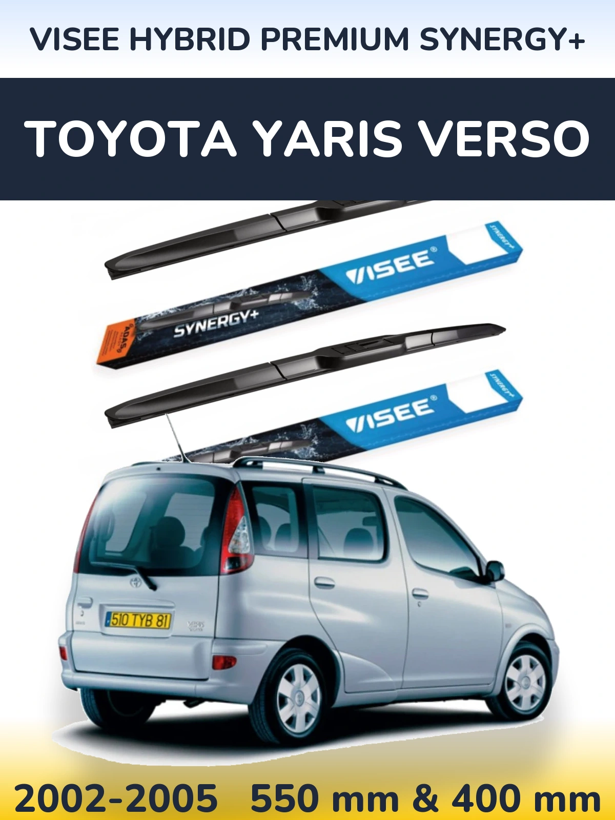 Sada předních stěračů VISEE HYBRID PREMIUM SYNERGY+ 550 a 400 mm pro Toyota Yaris Verso 2002-2005