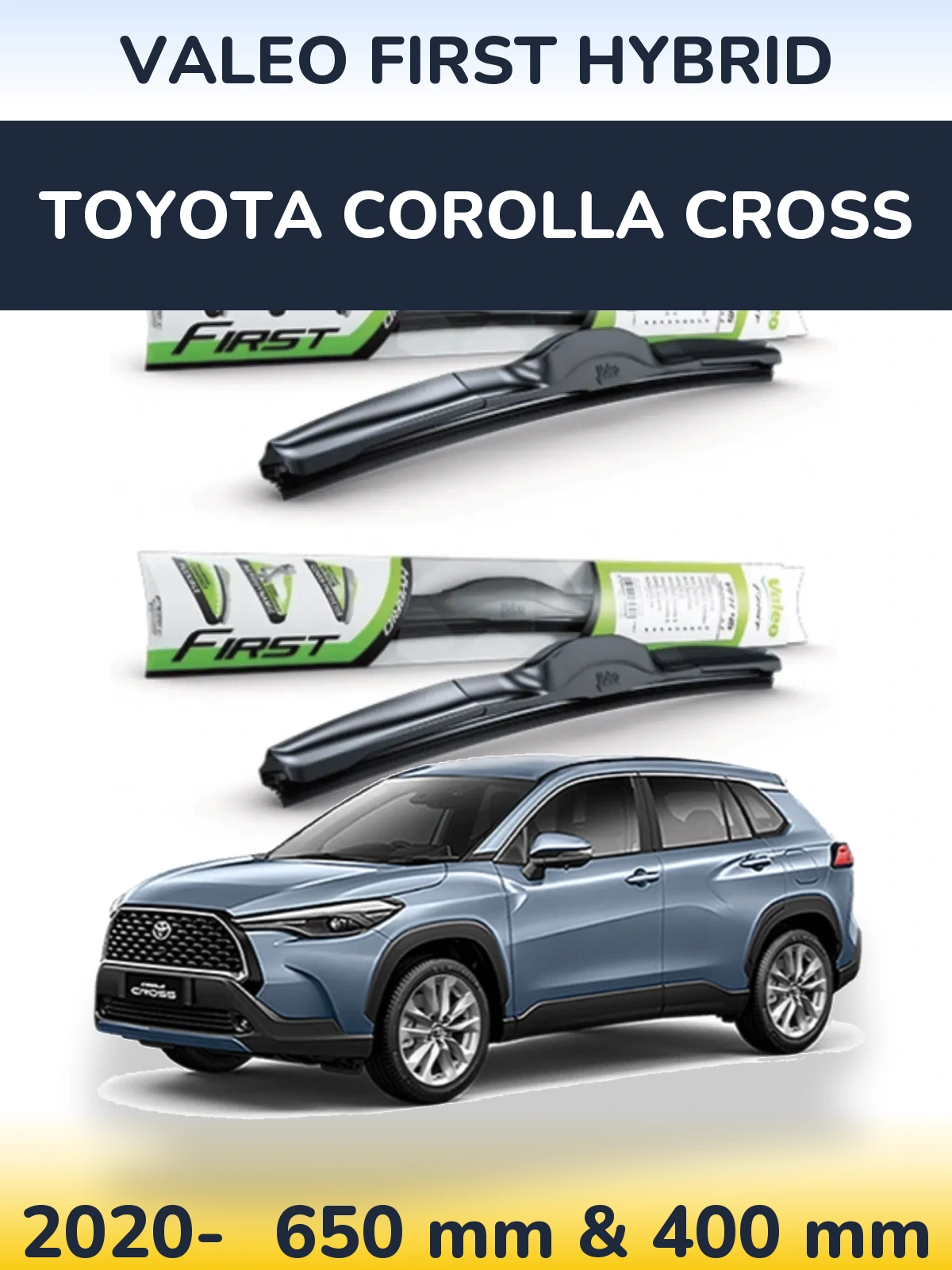 Sada předních stěračů Valeo First Hybrid 650 a 400 mm pro Toyota Corolla Cross 2020-2026