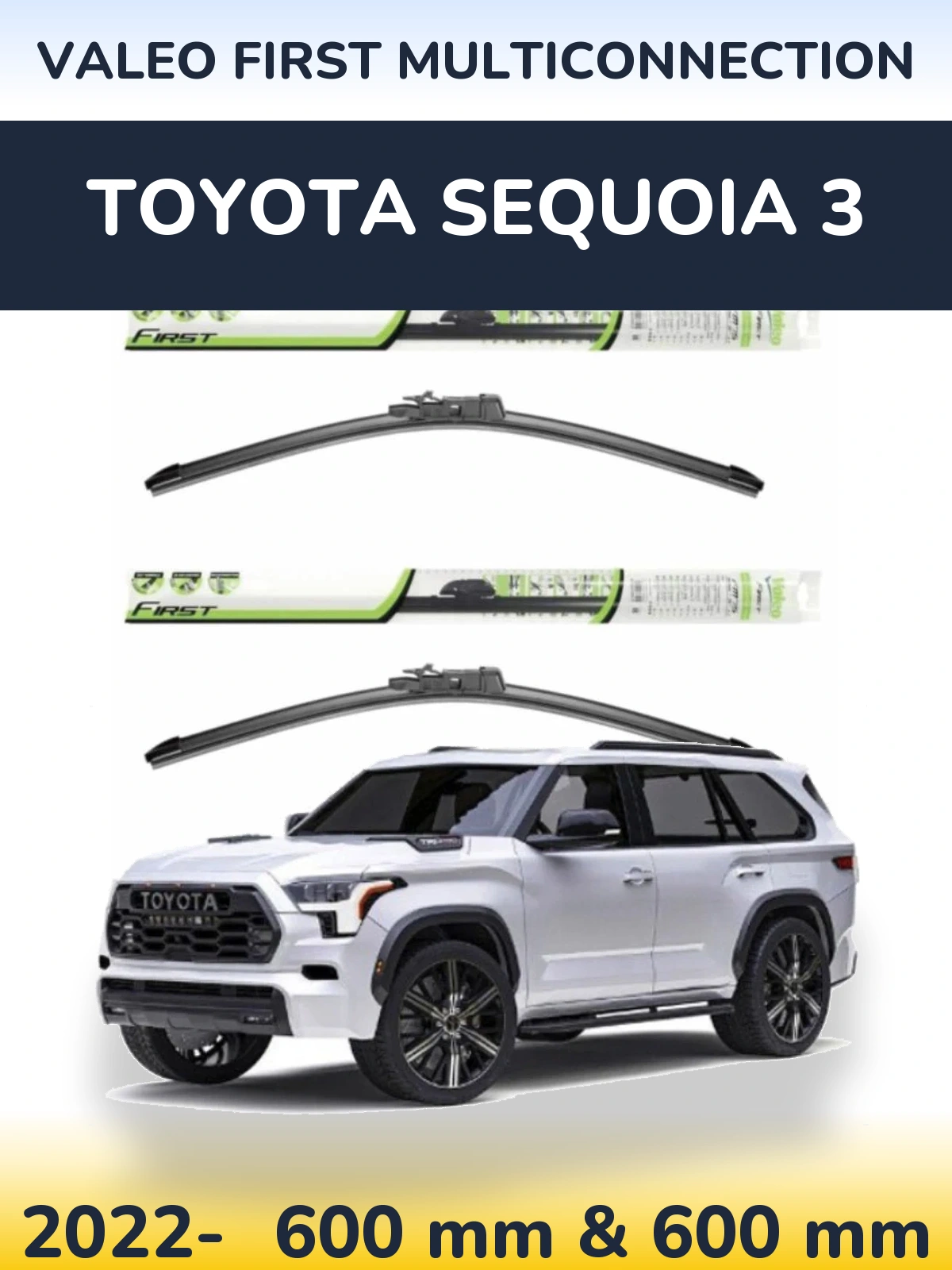 Sada předních stěračů Valeo First MultiConnection 600 a 600 mm pro Toyota Sequoia 3 2022-2026