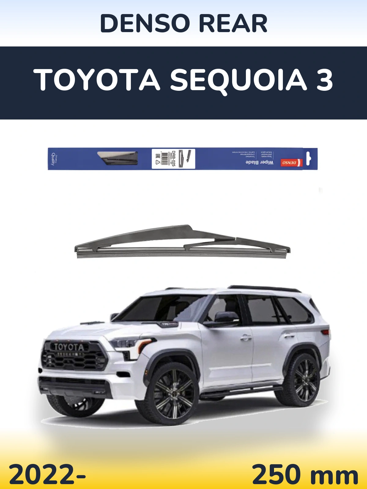 Zadní stěrač Denso Rear 250 mm pro Toyota Sequoia 3 2022-2026