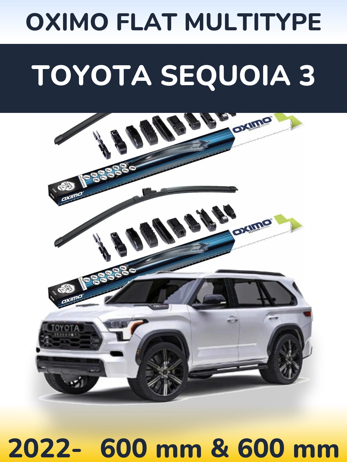 Sada předních stěračů Oximo Flat MultiType 600 a 600 mm pro Toyota Sequoia 3 2022-2026