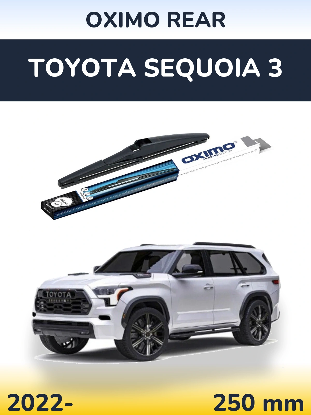 Задня щітка Oximo Rear 250 мм для Toyota Sequoia 3 2022-2026
