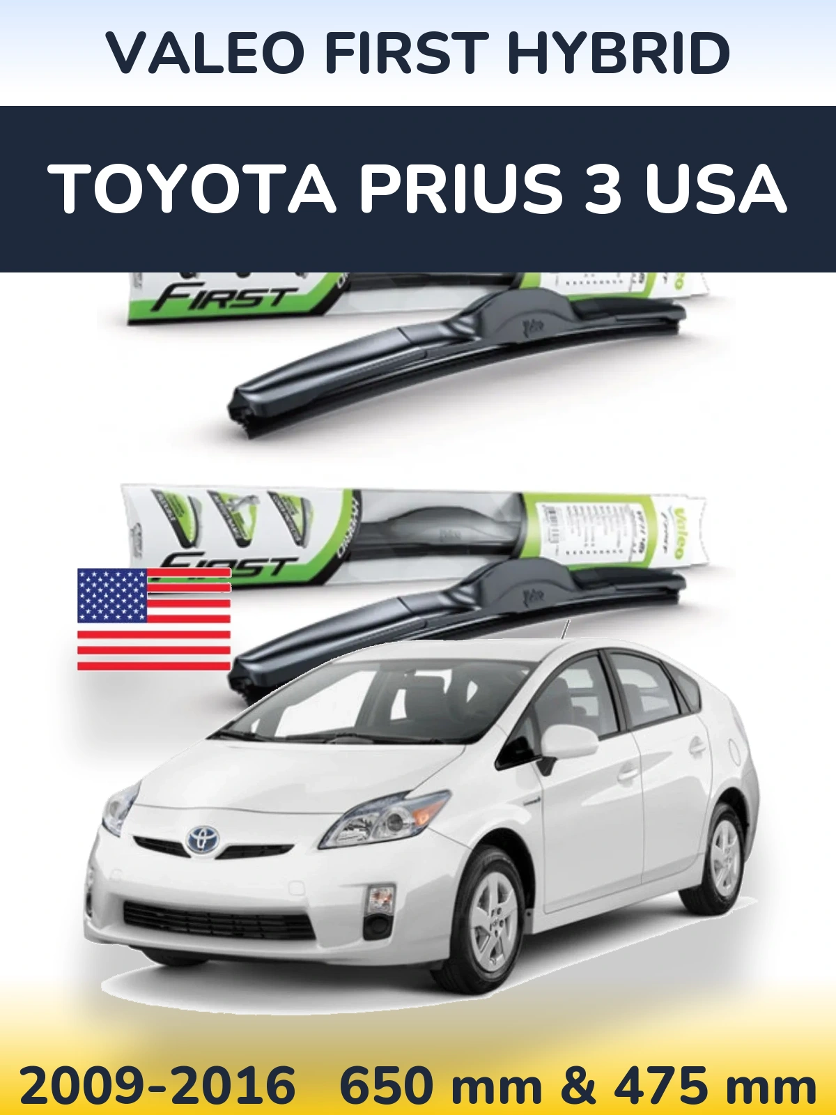 Sada předních stěračů Valeo First Hybrid 650 a 475 mm pro Toyota Prius 3 USA 2009-2016