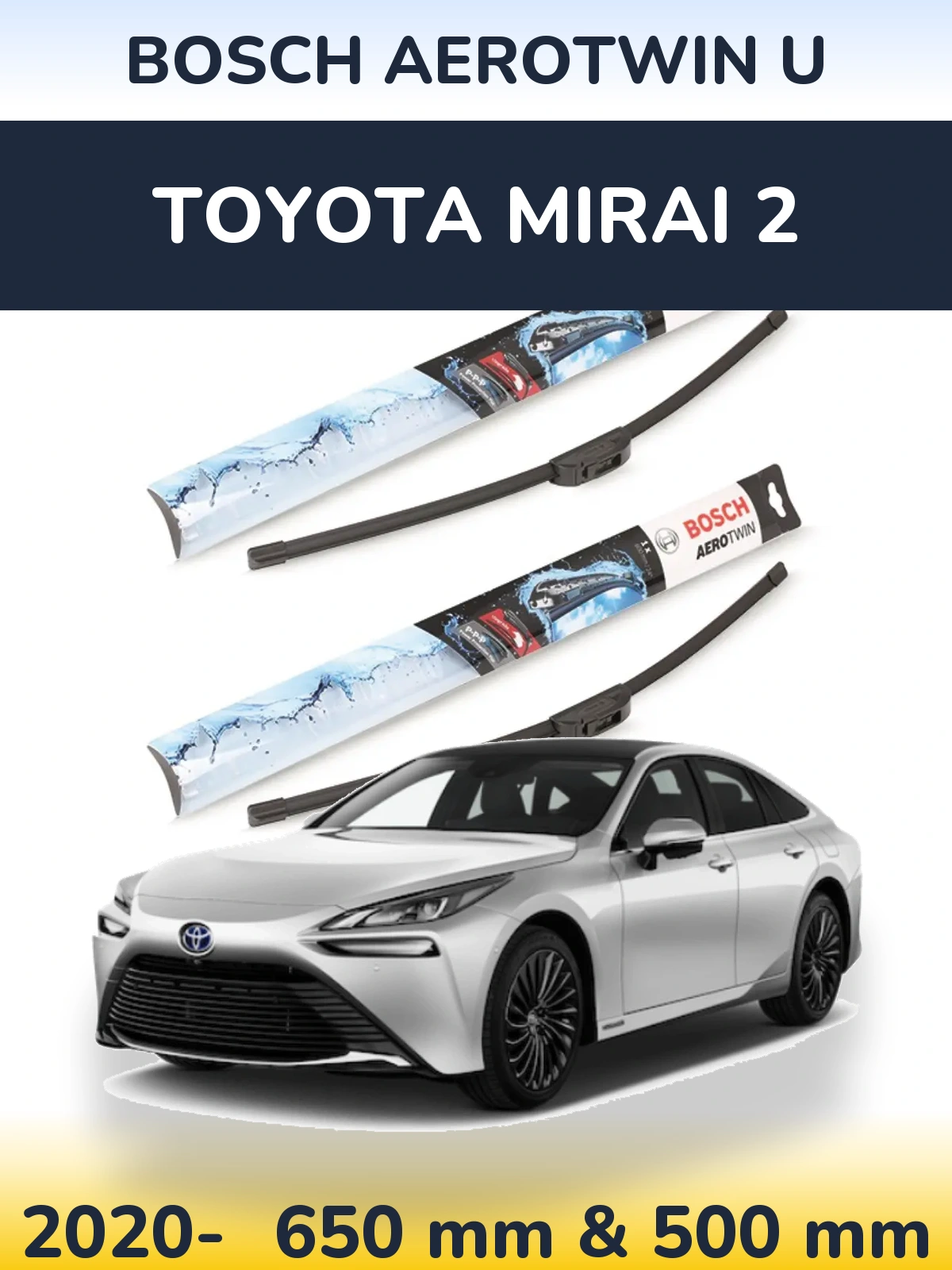 Комплект передніх щіток BOSCH AeroTwin U 650 & 500 мм для Toyota Mirai 2 2020-2026