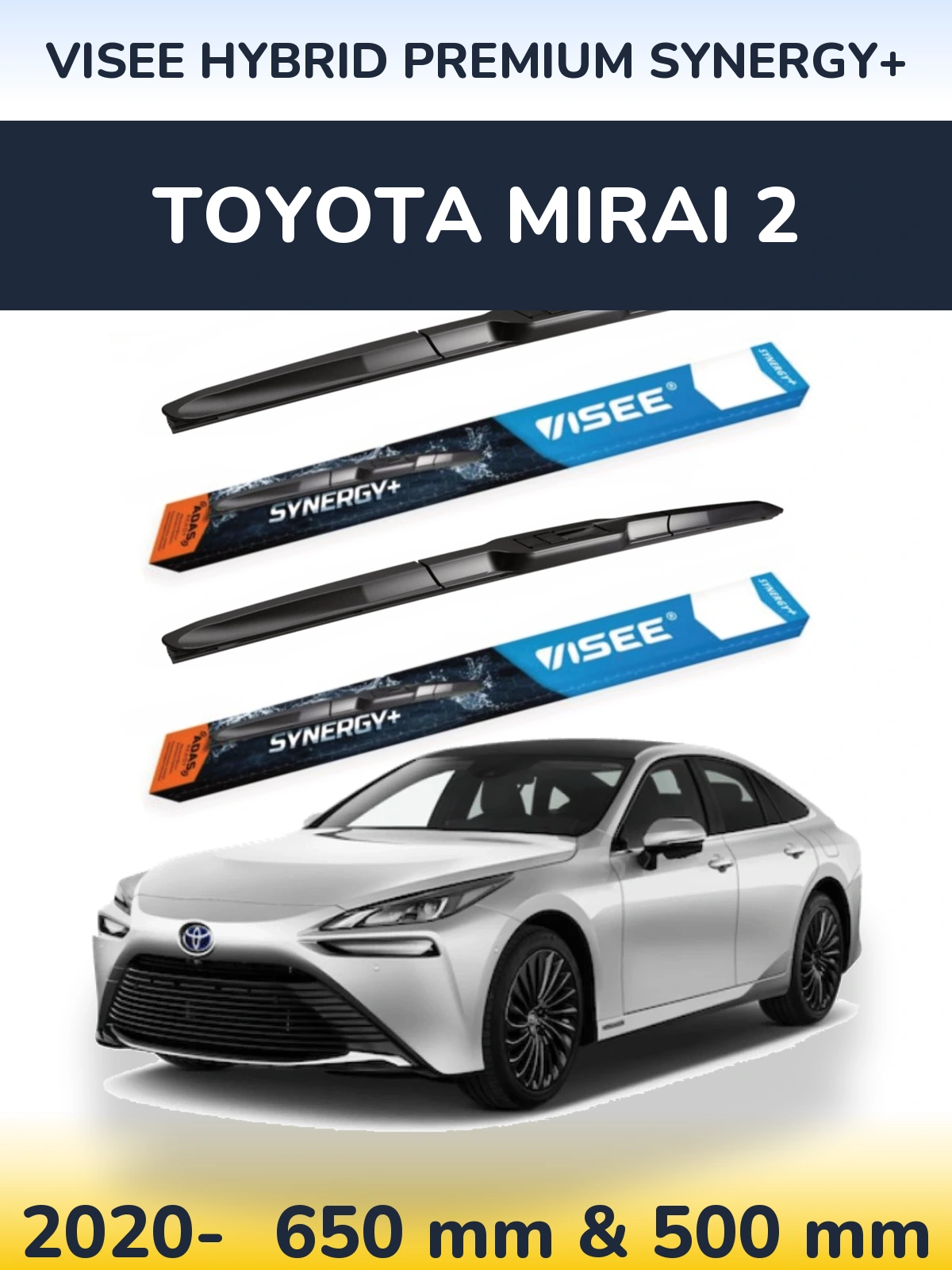 Sada předních stěračů VISEE HYBRID PREMIUM SYNERGY+ 650 a 500 mm pro Toyota Mirai 2 2020-2026