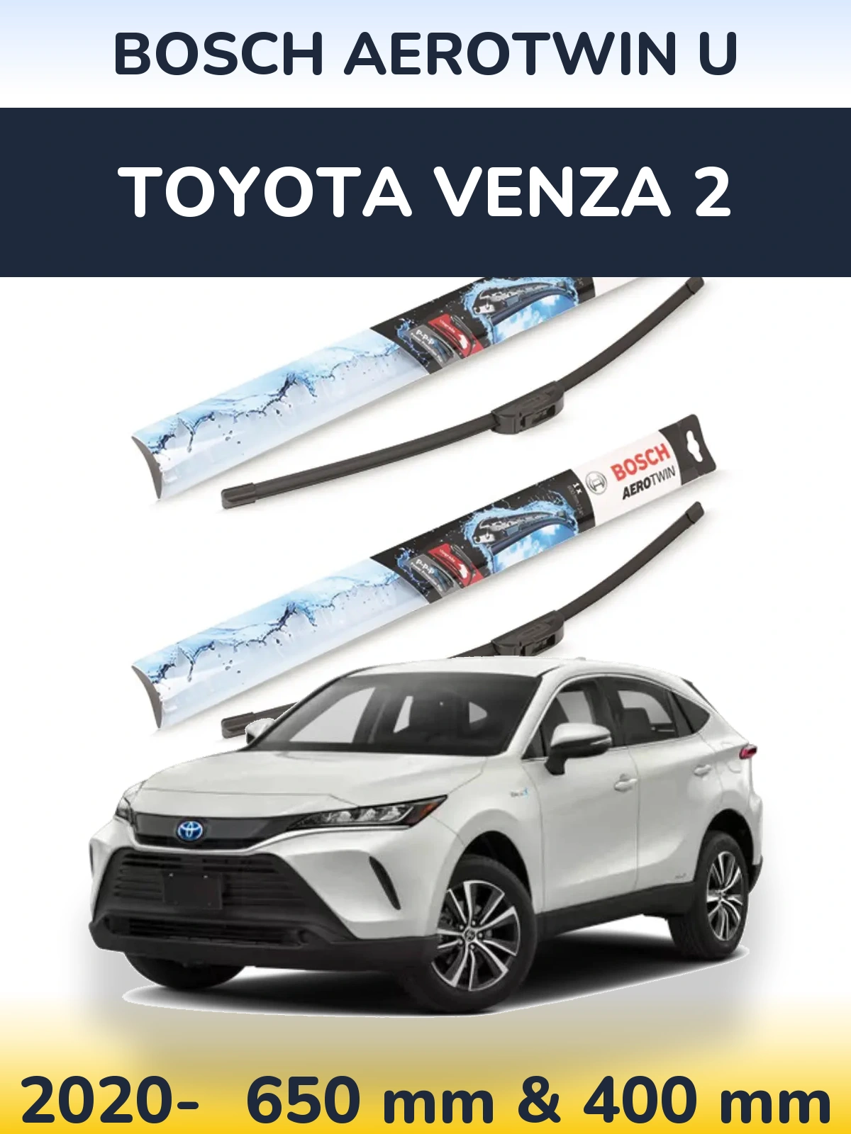 Sada předních stěračů BOSCH AeroTwin U 650 a 400 mm pro Toyota Venza 2 2020-2026