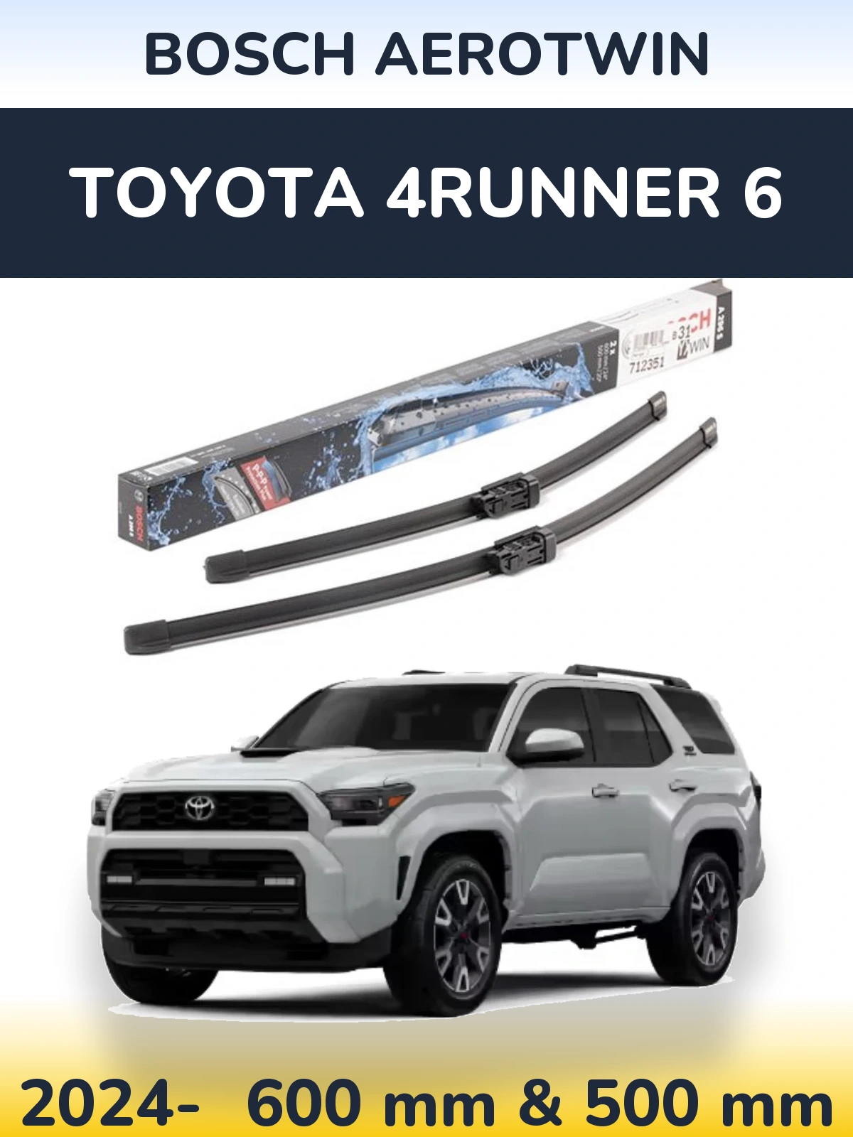 Sada předních stěračů BOSCH AeroTwin 600 a 500 mm pro Toyota 4Runner 6 2024-2026