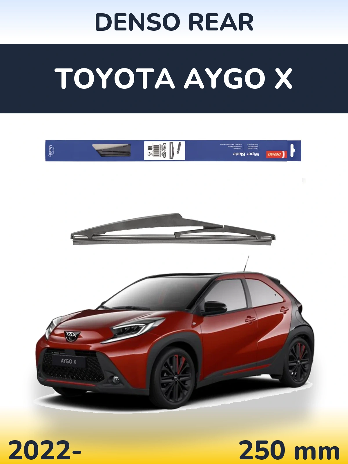 Zadní stěrač Denso Rear 250 mm pro Toyota Aygo X 2022-2026