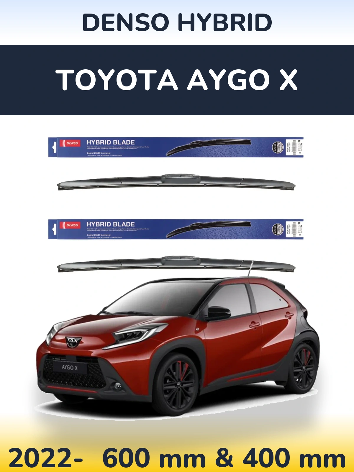 Sada předních stěračů Denso Hybrid 600 a 400 mm pro Toyota Aygo X 2022-2026