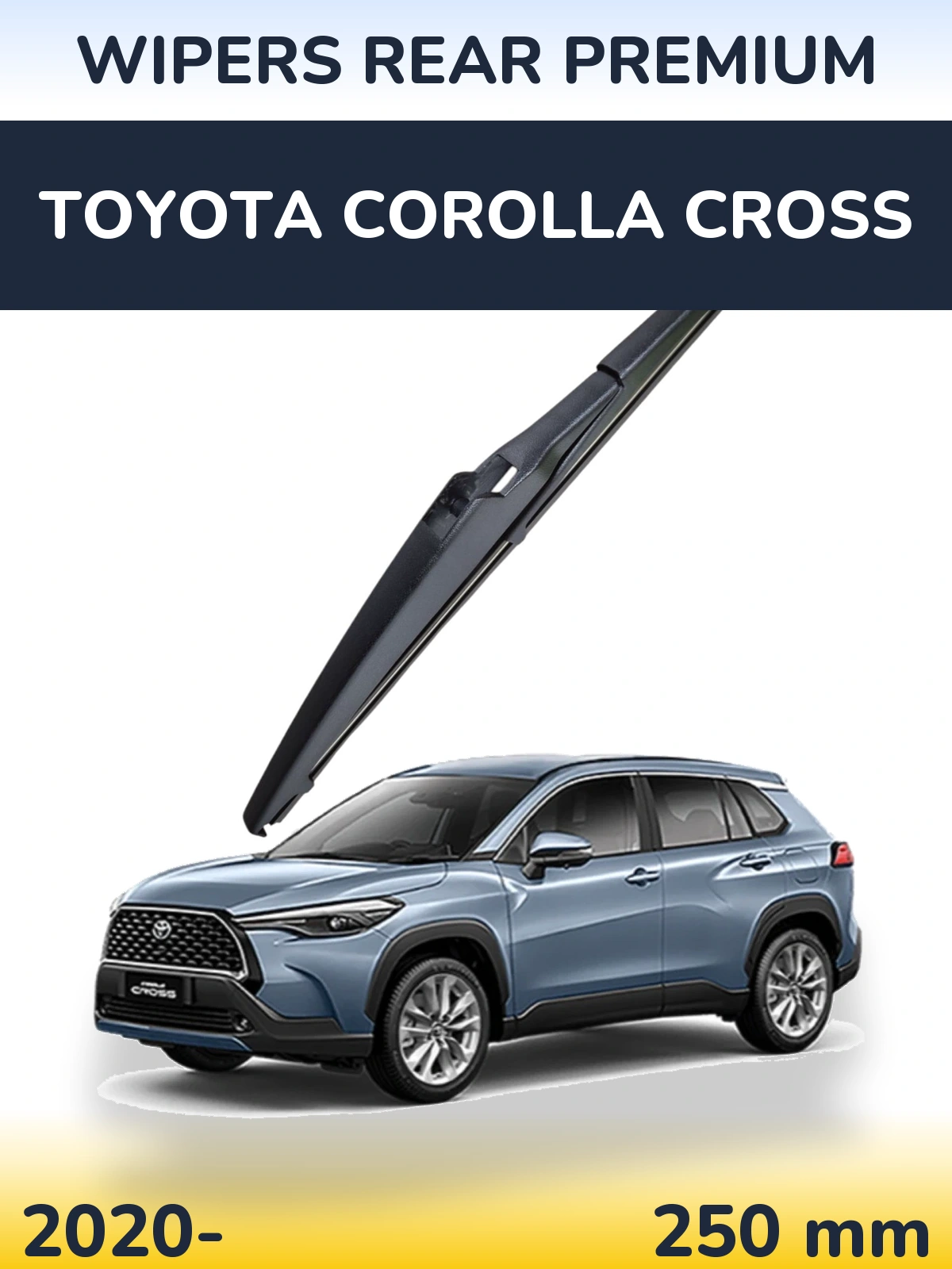 Задня щітка WIPERS REAR PREMIUM 250 мм для Toyota Corolla Cross 2020-2026