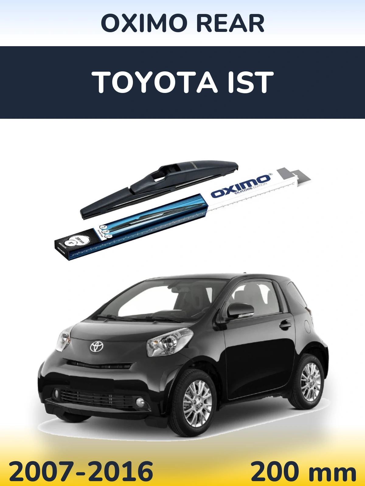 Задня щітка Oximo Rear 200 мм для Toyota Ist 2007-2016