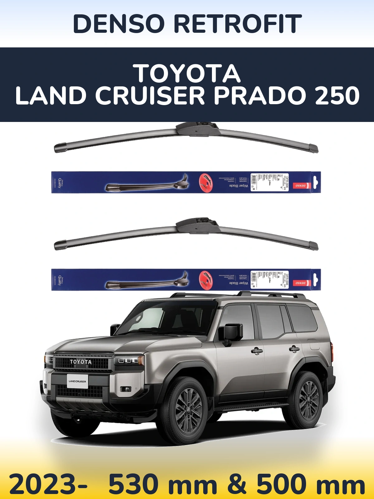 Sada předních stěračů Denso Retrofit 530 a 500 mm pro Toyota Land Cruiser Prado 250 2023-2026