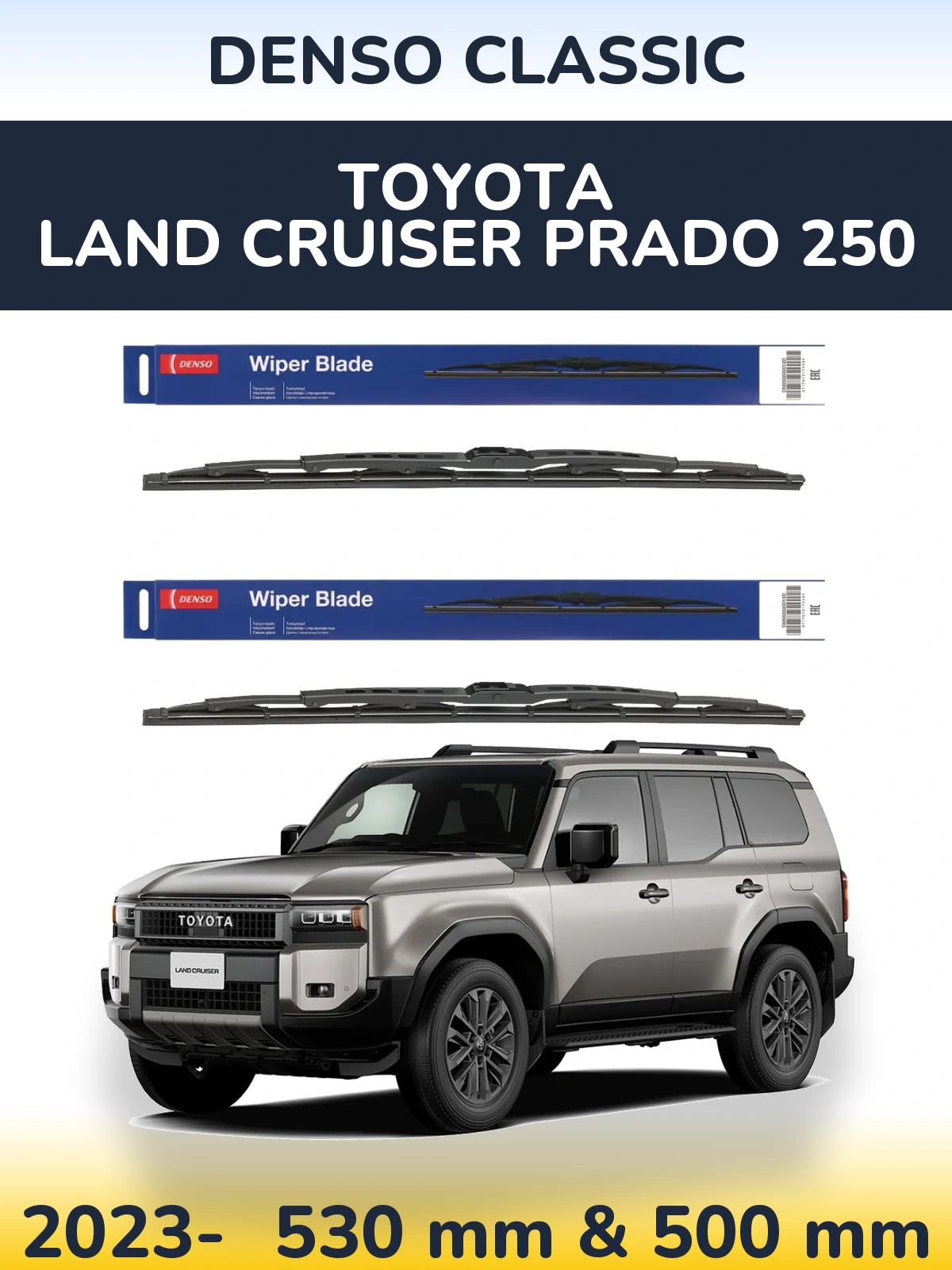 Sada předních stěračů Denso Classic 530 a 500 mm pro Toyota Land Cruiser Prado 250 2023-2026
