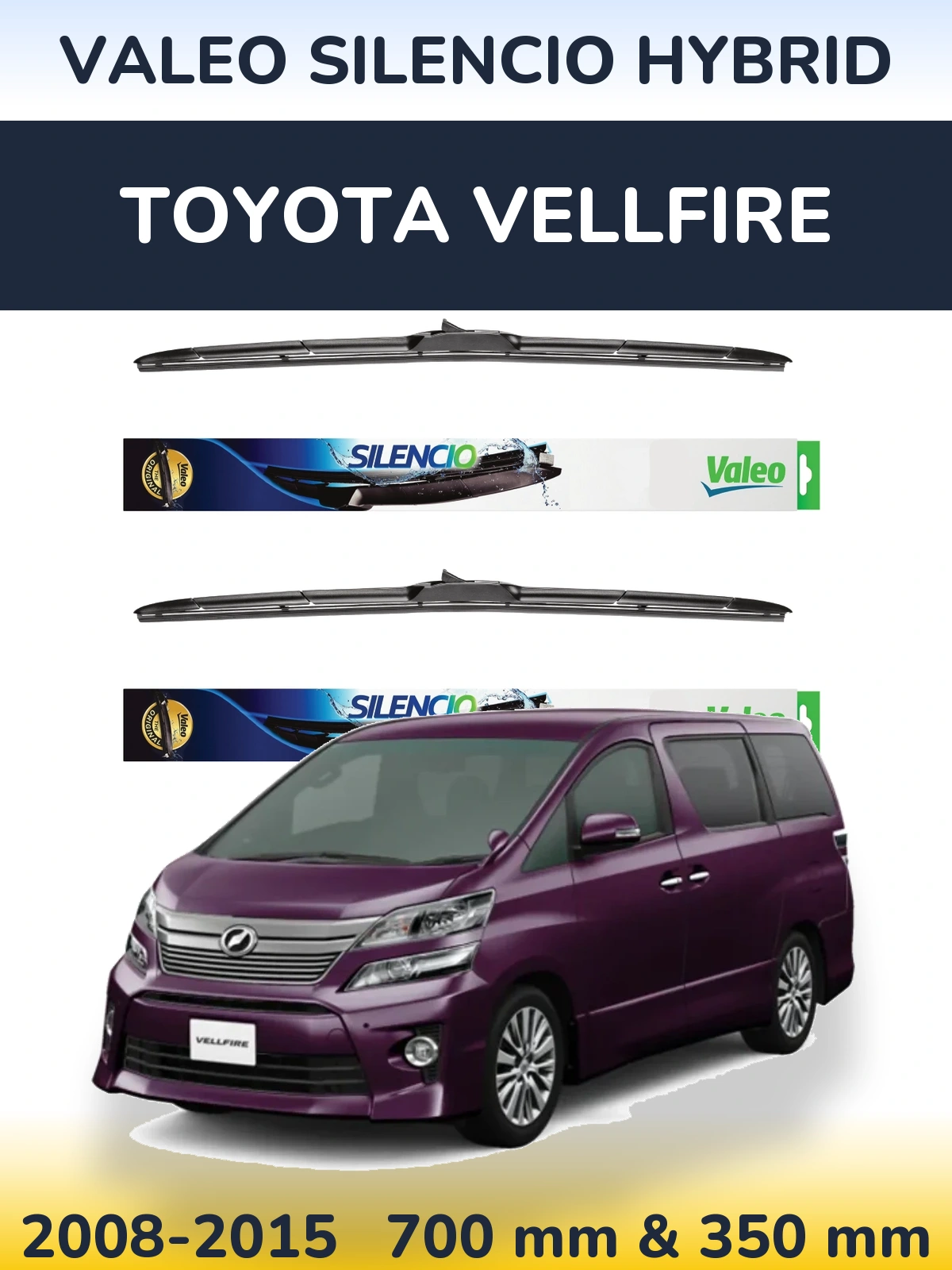 Sada předních stěračů Valeo Silencio Hybrid 700 a 350 mm pro Toyota Vellfire 2008-2015