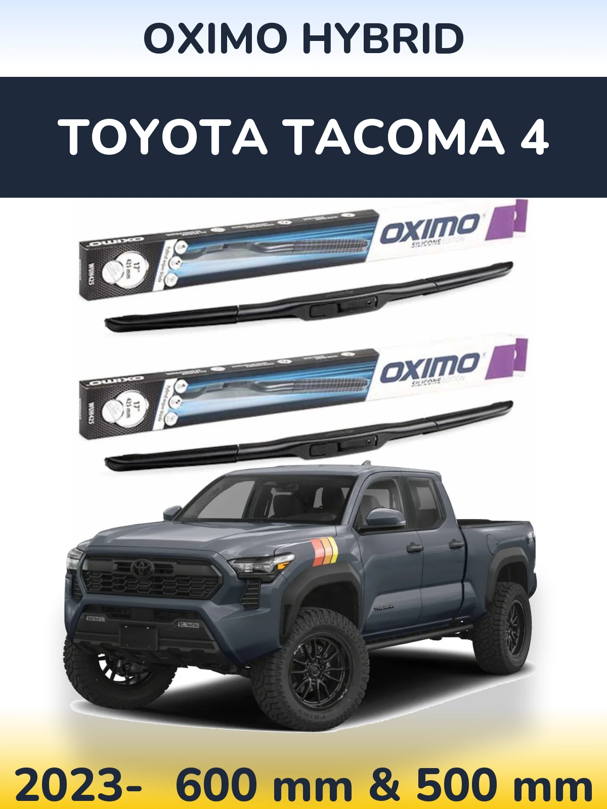 Sada předních stěračů Oximo Hybrid 600 a 500 mm pro Toyota Tacoma 4 2023-2026