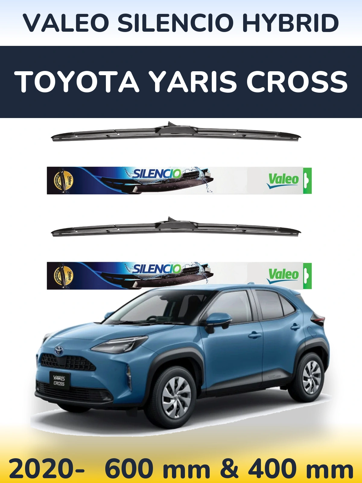 Sada předních stěračů Valeo Silencio Hybrid 600 a 400 mm pro Toyota Yaris Cross 2020-2026