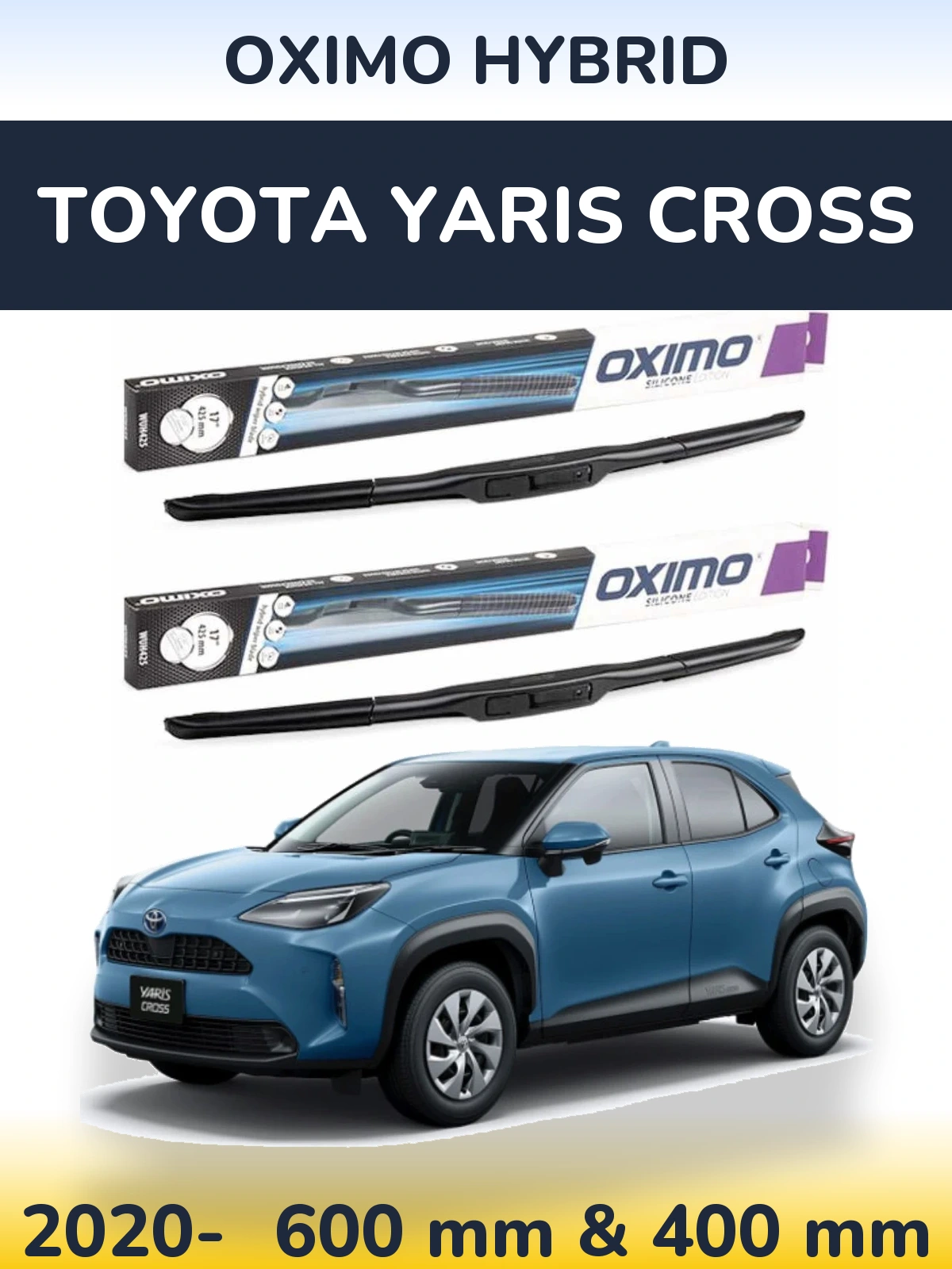 Sada předních stěračů Oximo Hybrid 600 a 400 mm pro Toyota Yaris Cross 2020-2026