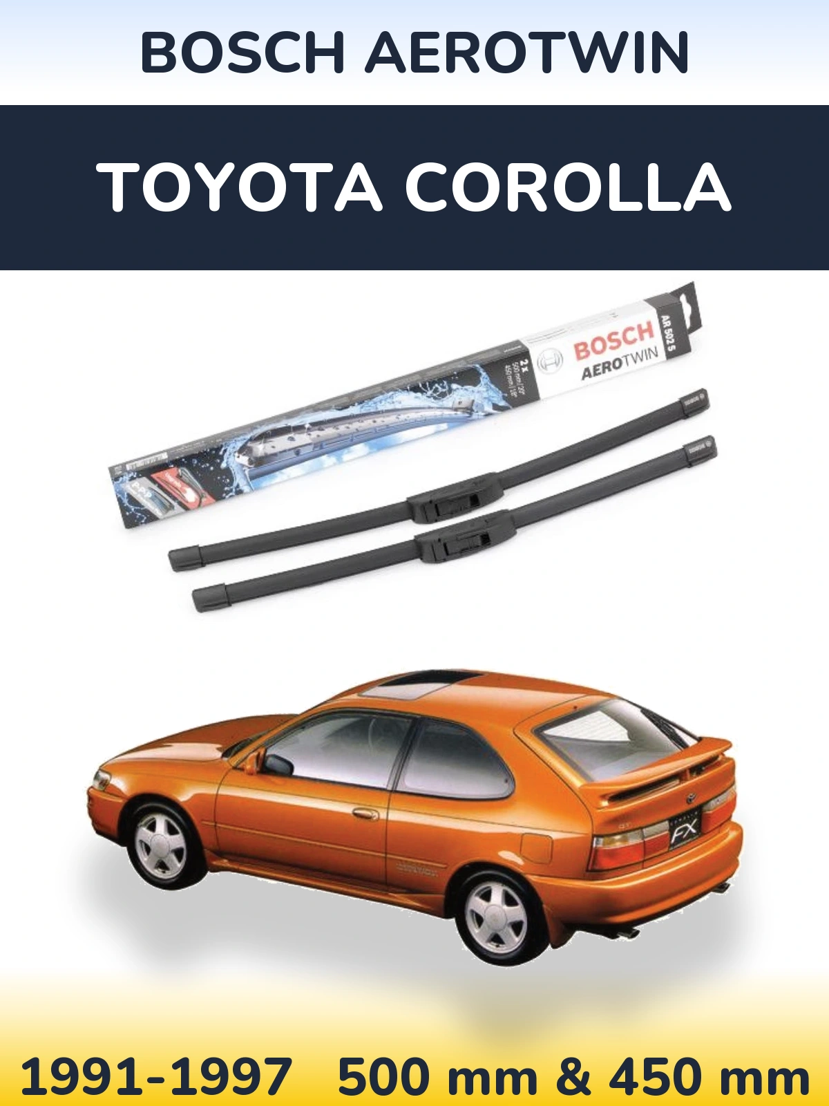 Sada předních stěračů BOSCH AeroTwin 500 a 450 mm pro Toyota Corolla 1991-1997