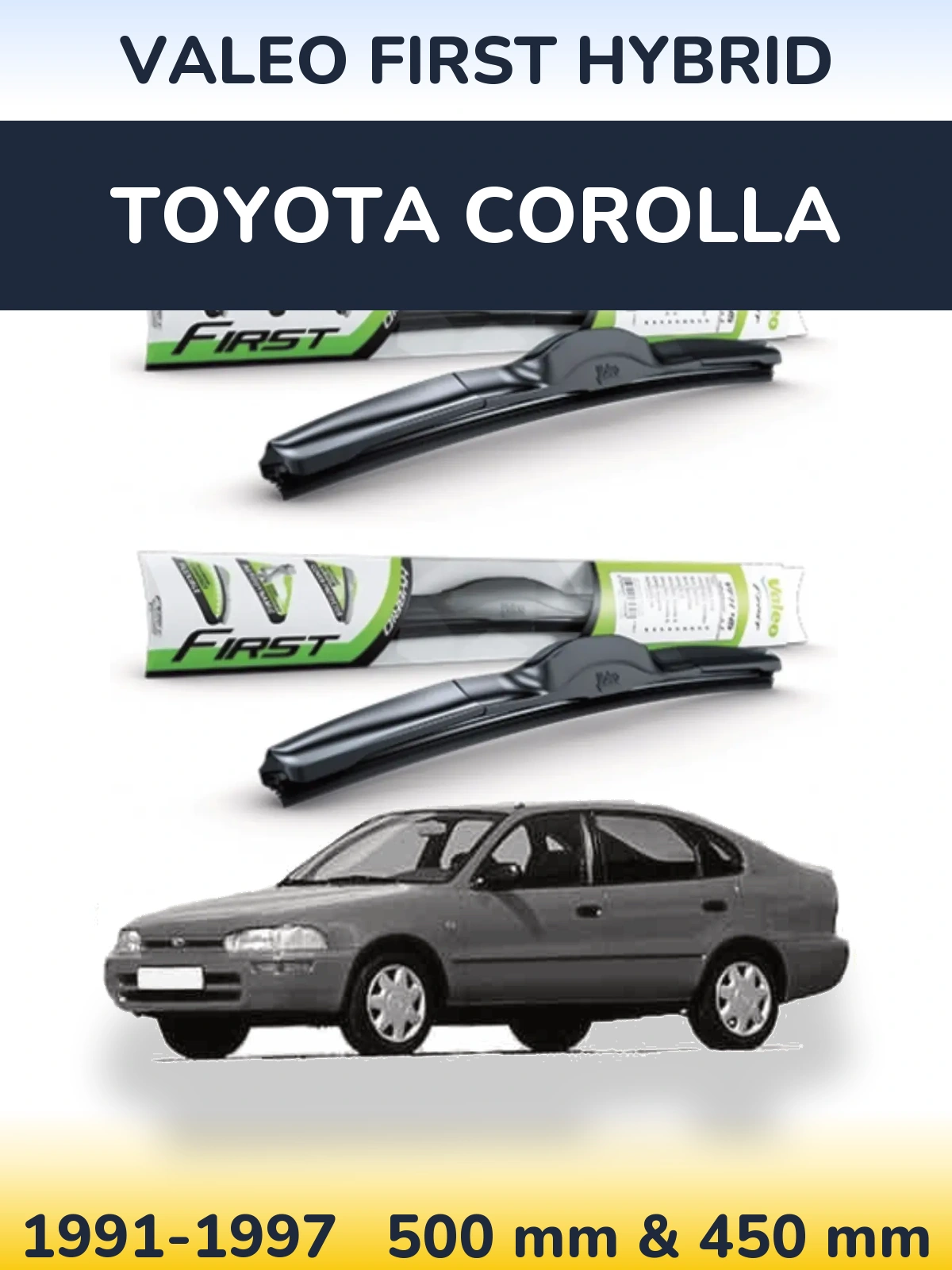 Sada předních stěračů Valeo First Hybrid 500 a 450 mm pro Toyota Corolla 1991-1997