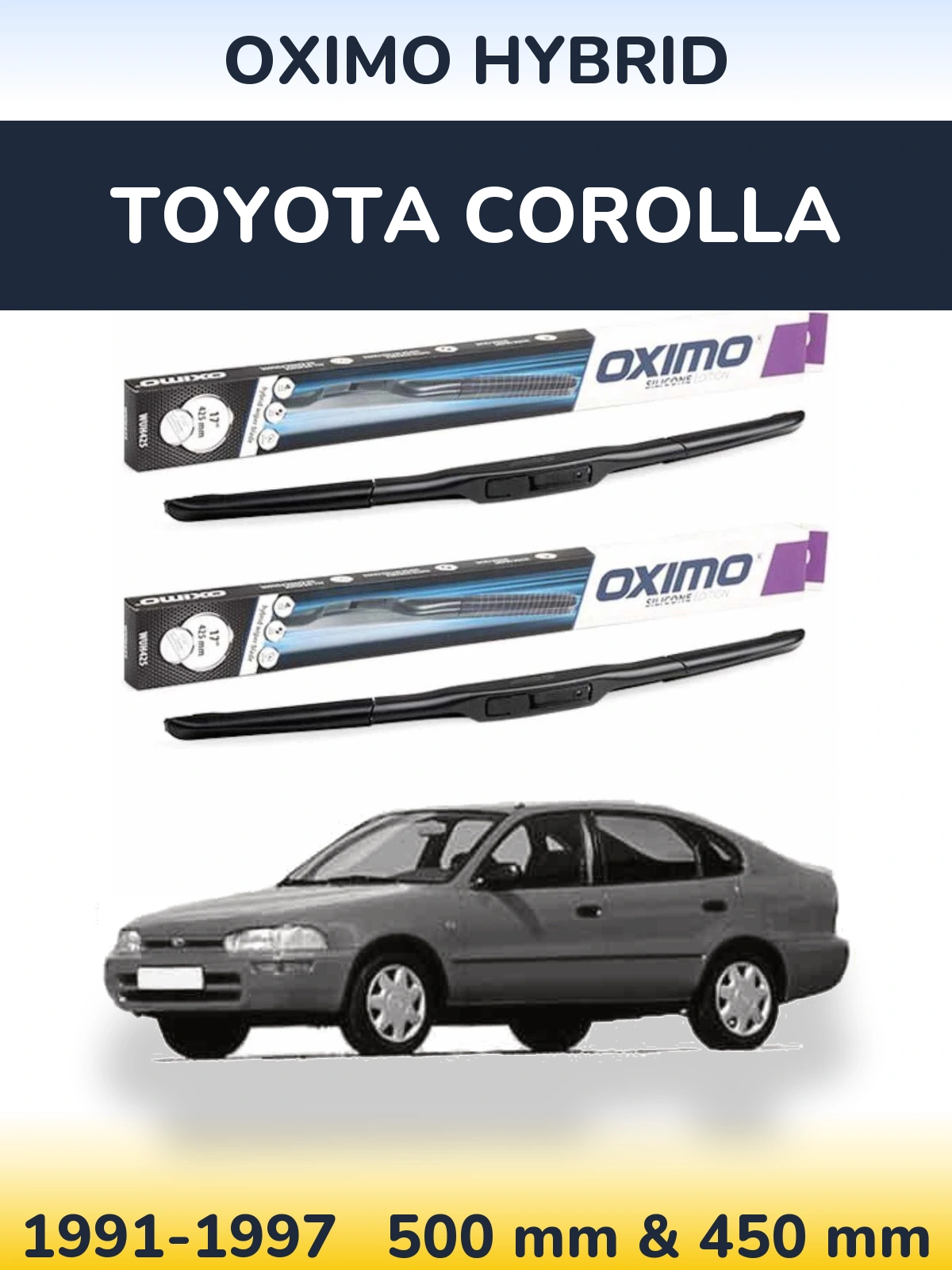 Sada předních stěračů Oximo Hybrid 500 a 450 mm pro Toyota Corolla 1991-1997