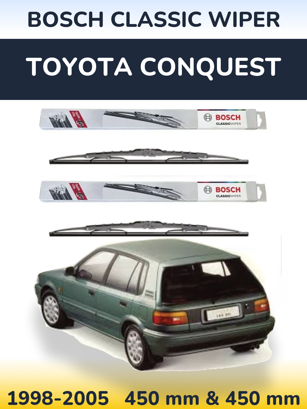 Комплект передніх щіток BOSCH Classic Wiper 450 & 450 мм для Toyota Conquest 1998-2005