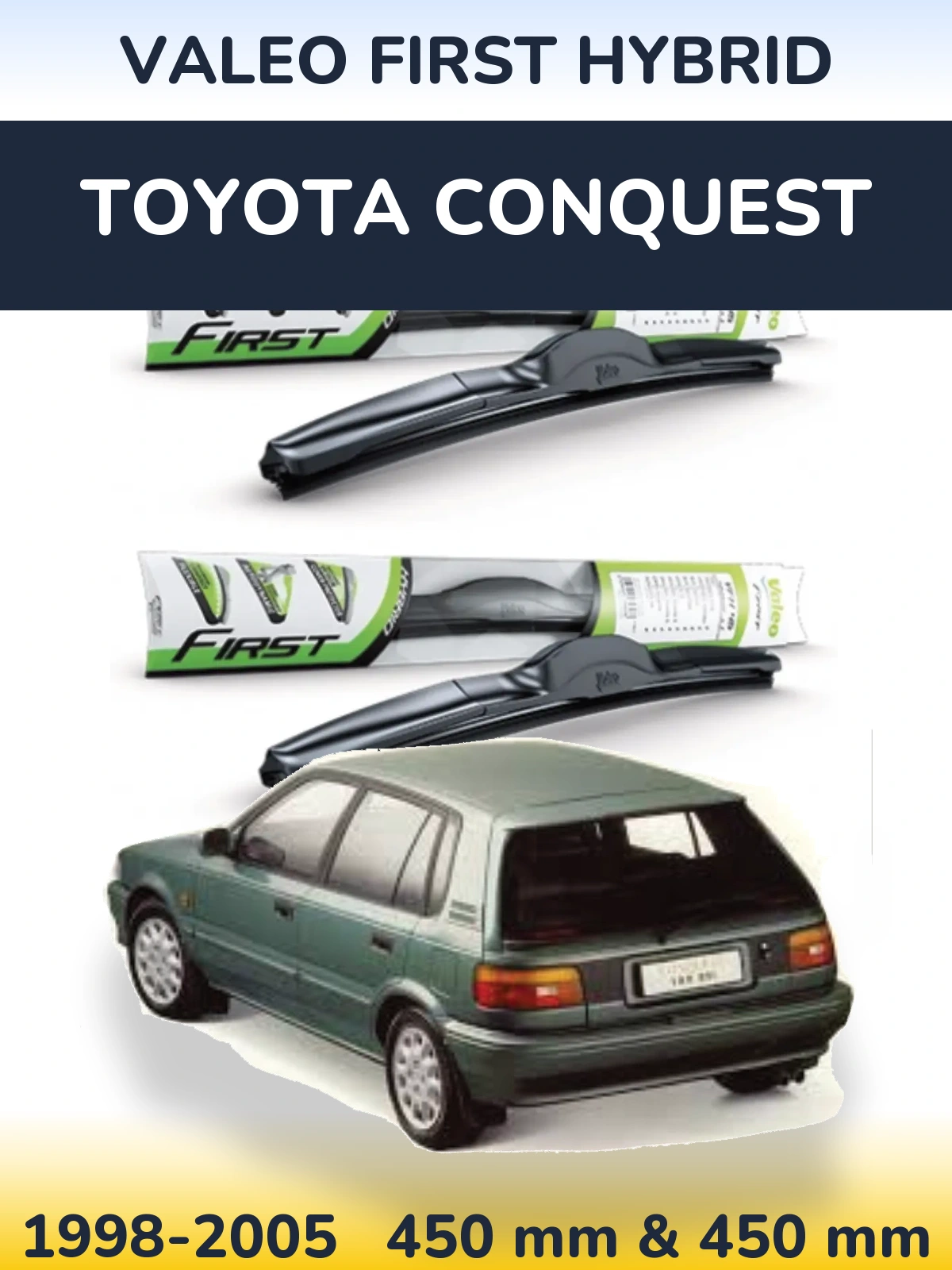 Sada předních stěračů Valeo First Hybrid 450 a 450 mm pro Toyota Conquest 1998-2005