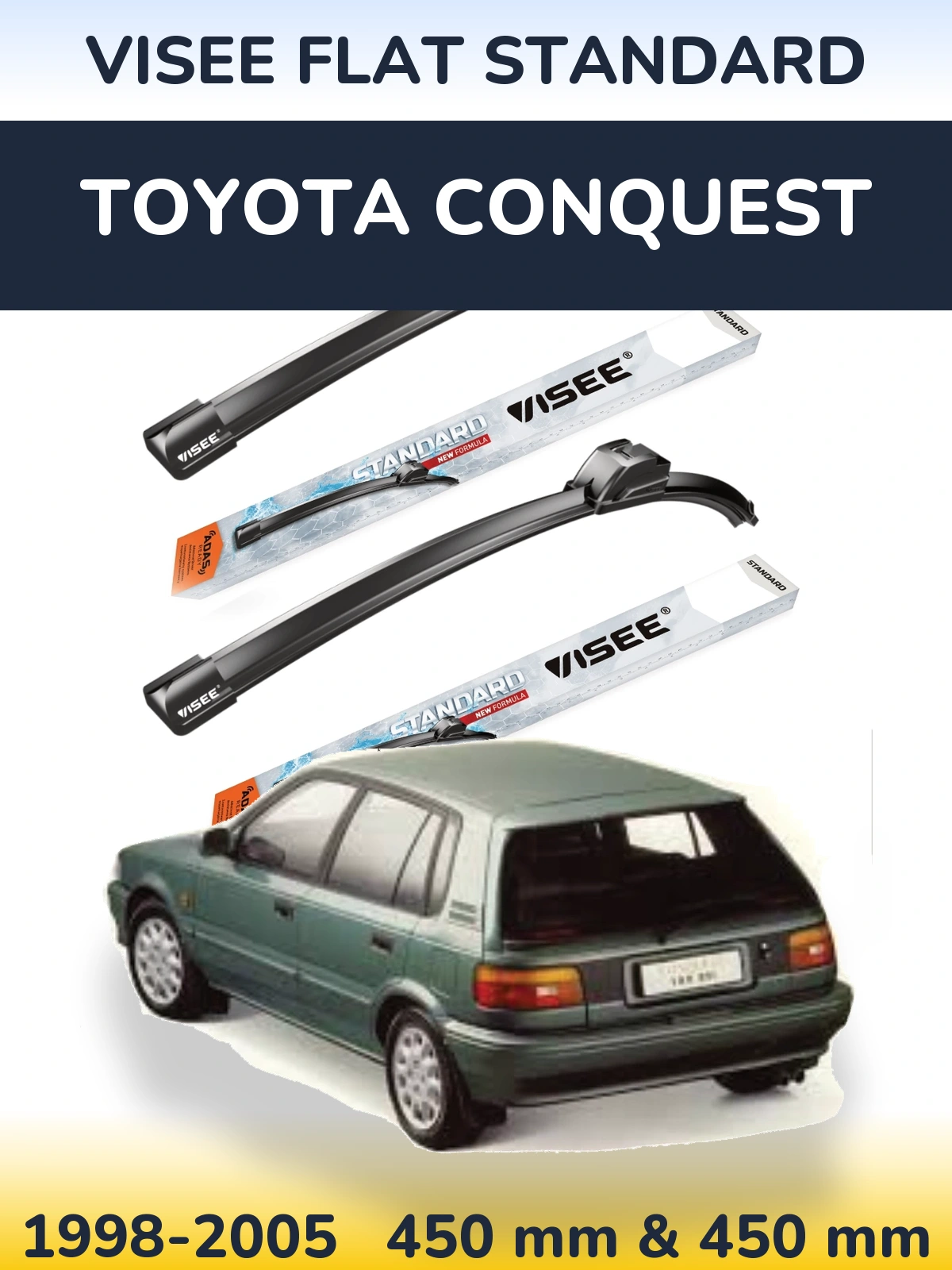 Sada předních stěračů VISEE FLAT STANDARD 450 a 450 mm pro Toyota Conquest 1998-2005