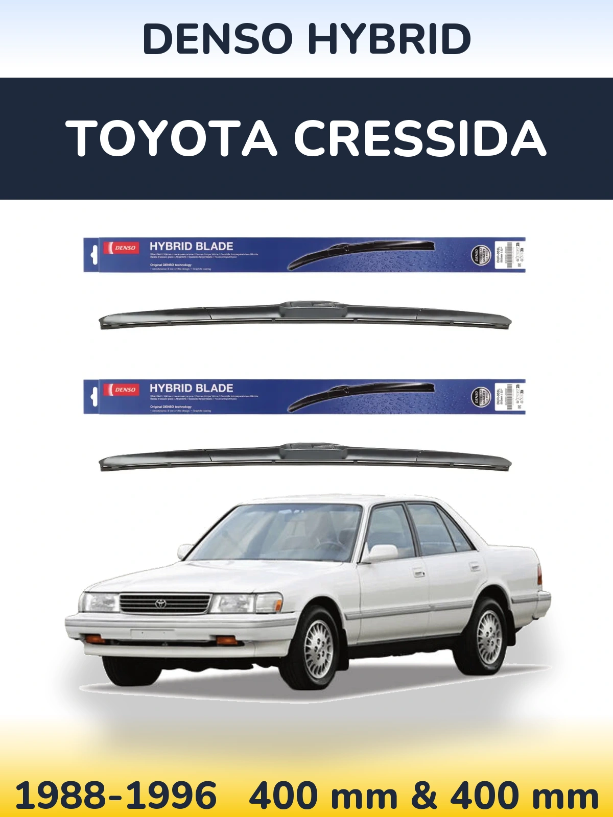 Комплект передніх щіток Denso Hybrid 400 & 400 мм для Toyota Cressida 1988-1996