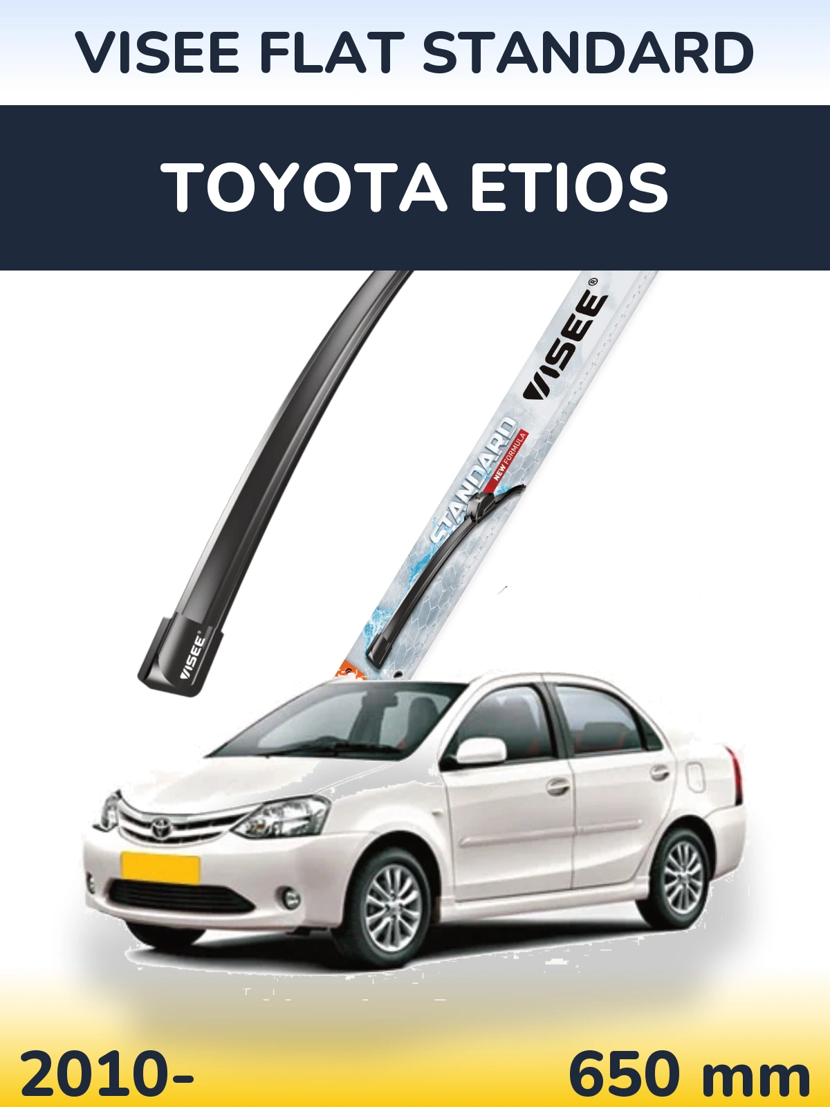 Přední stěrač VISEE FLAT STANDARD 650 mm pro Toyota Etios 2010-2026