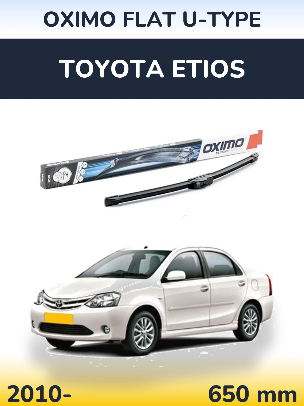 Přední stěrač Oximo Flat U-type 650 mm pro Toyota Etios 2010-2026