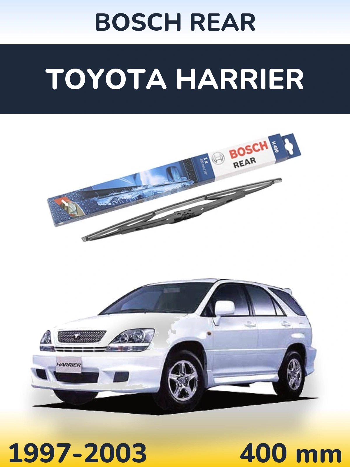 Zadní stěrač BOSCH Rear 400 mm pro Toyota Harrier 1997-2003