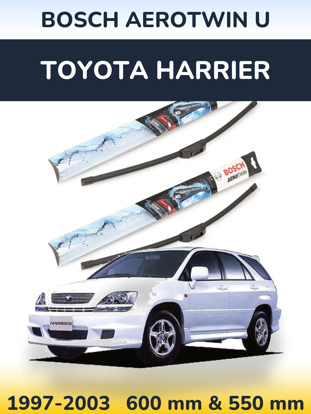 Sada předních stěračů BOSCH AeroTwin U 600 a 550 mm pro Toyota Harrier 1997-2003