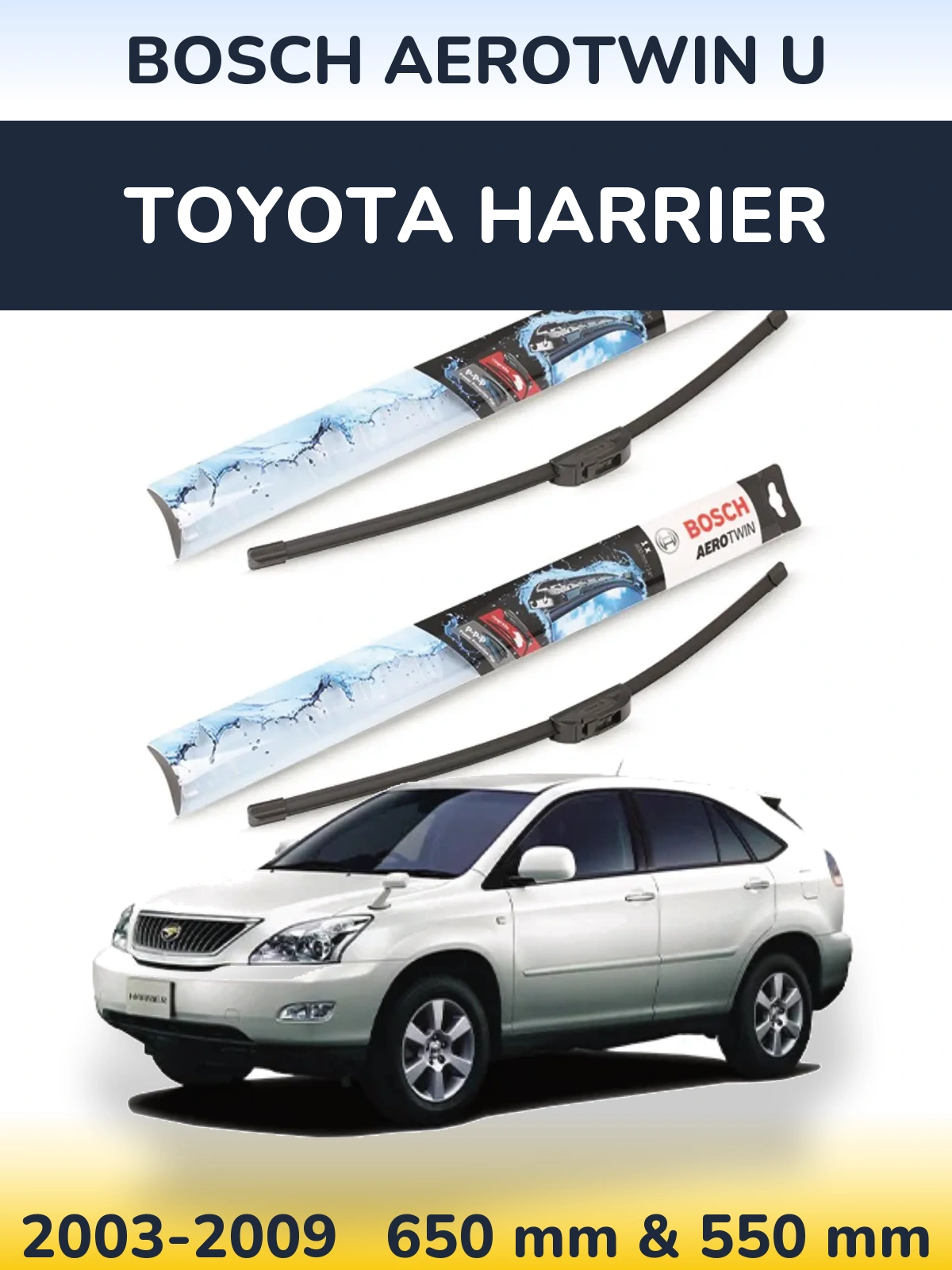 Sada předních stěračů BOSCH AeroTwin U 650 a 550 mm pro Toyota Harrier 2003-2009