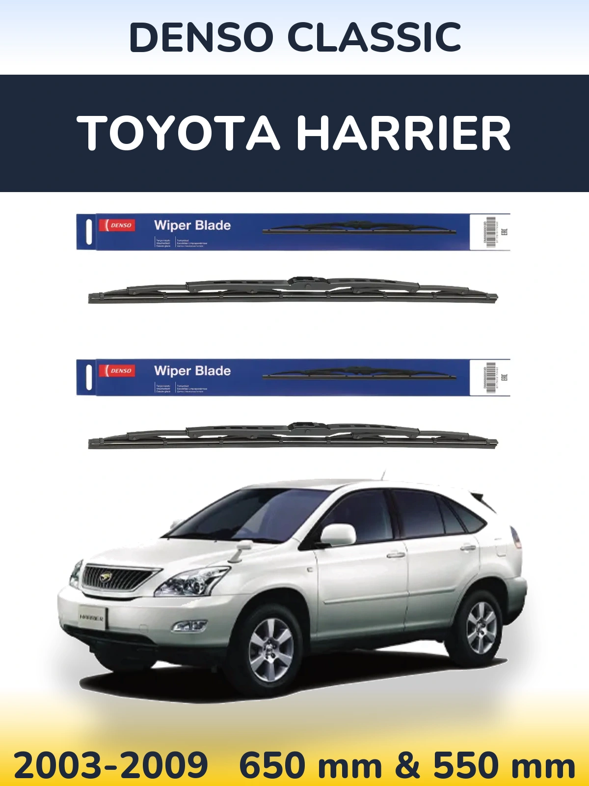 Sada předních stěračů Denso Classic 650 a 550 mm pro Toyota Harrier 2003-2009