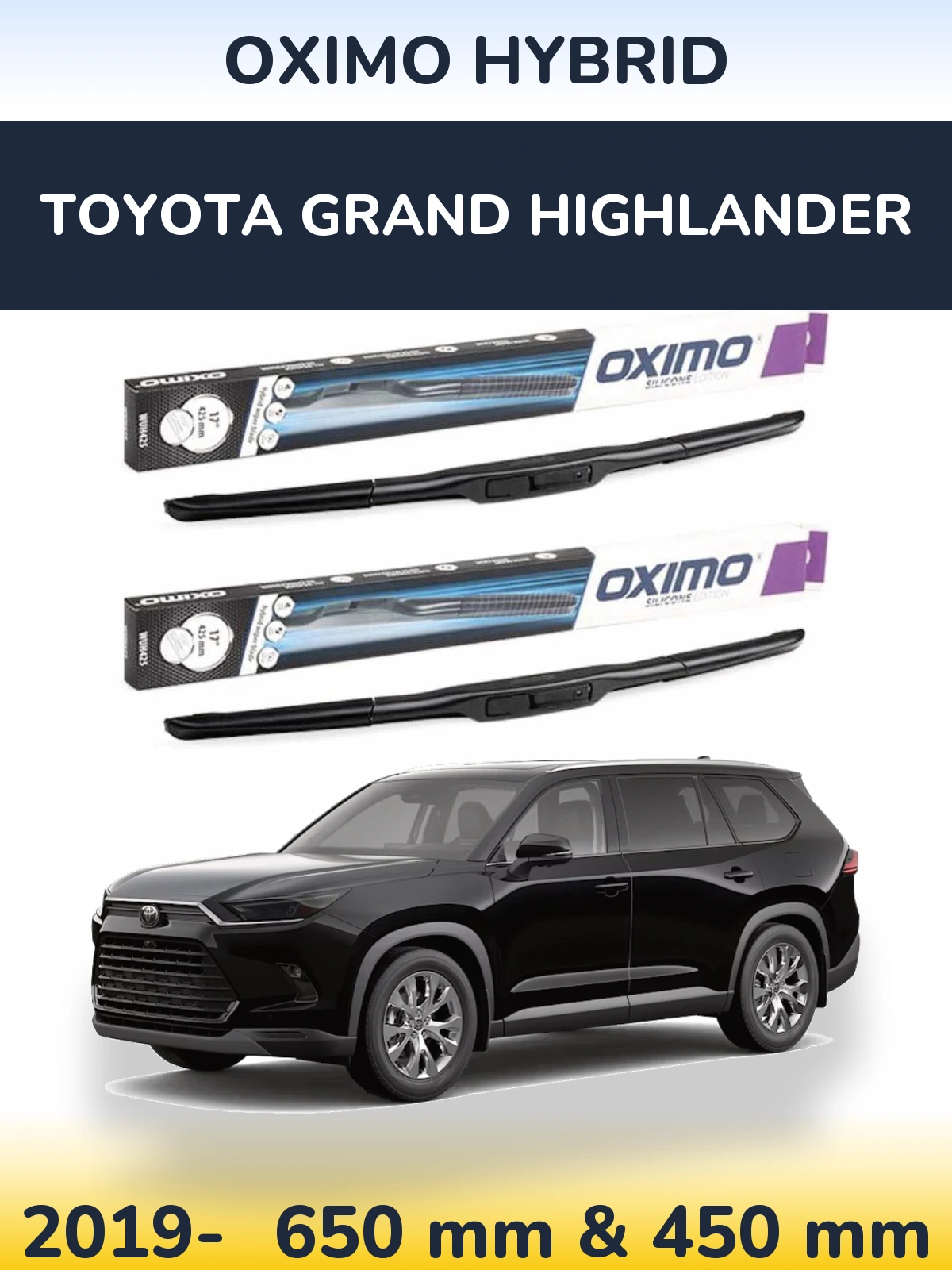 Sada předních stěračů Oximo Hybrid 650 a 450 mm pro Toyota Grand Highlander 2019-2026