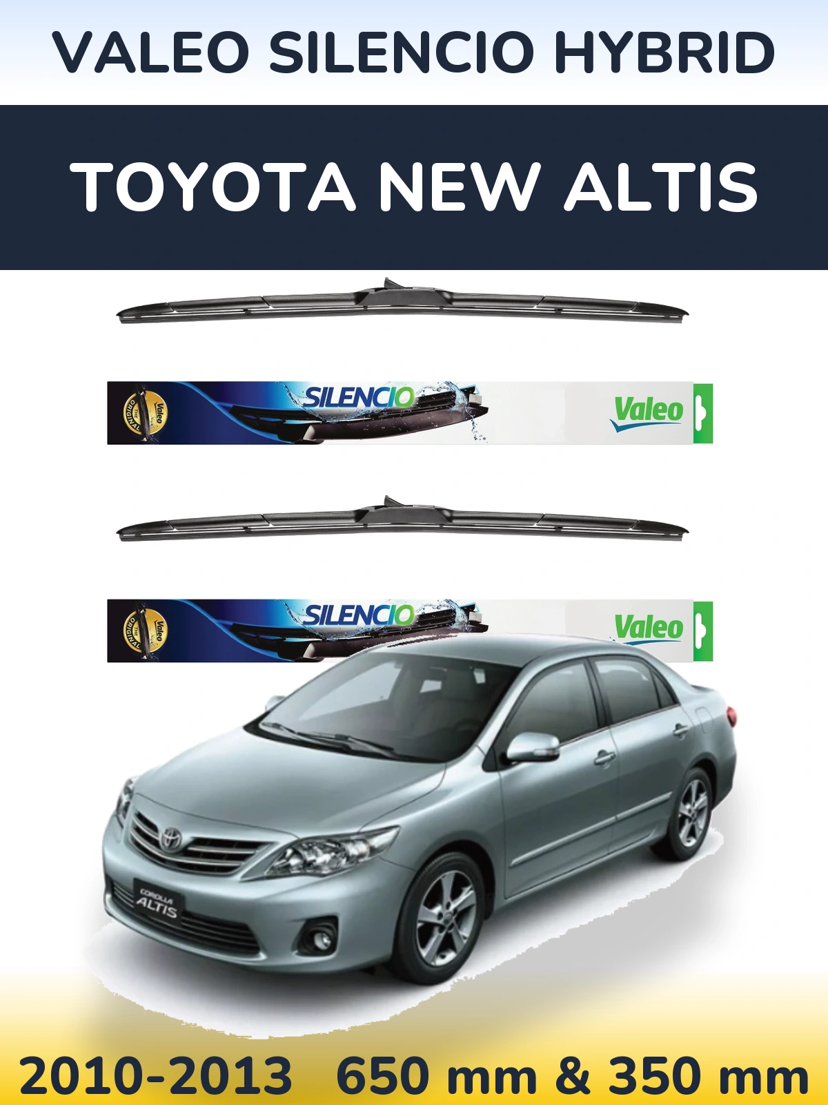 Sada předních stěračů Valeo Silencio Hybrid 650 a 350 mm pro Toyota New Altis 2010-2013