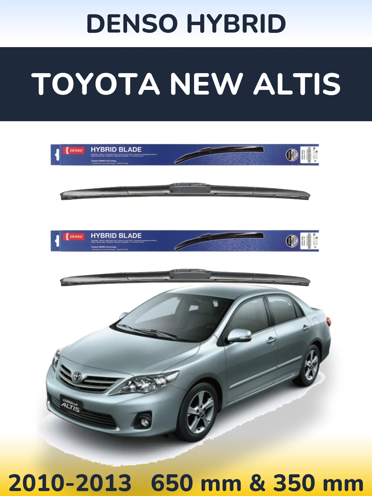 Sada předních stěračů Denso Hybrid 650 a 350 mm pro Toyota New Altis 2010-2013