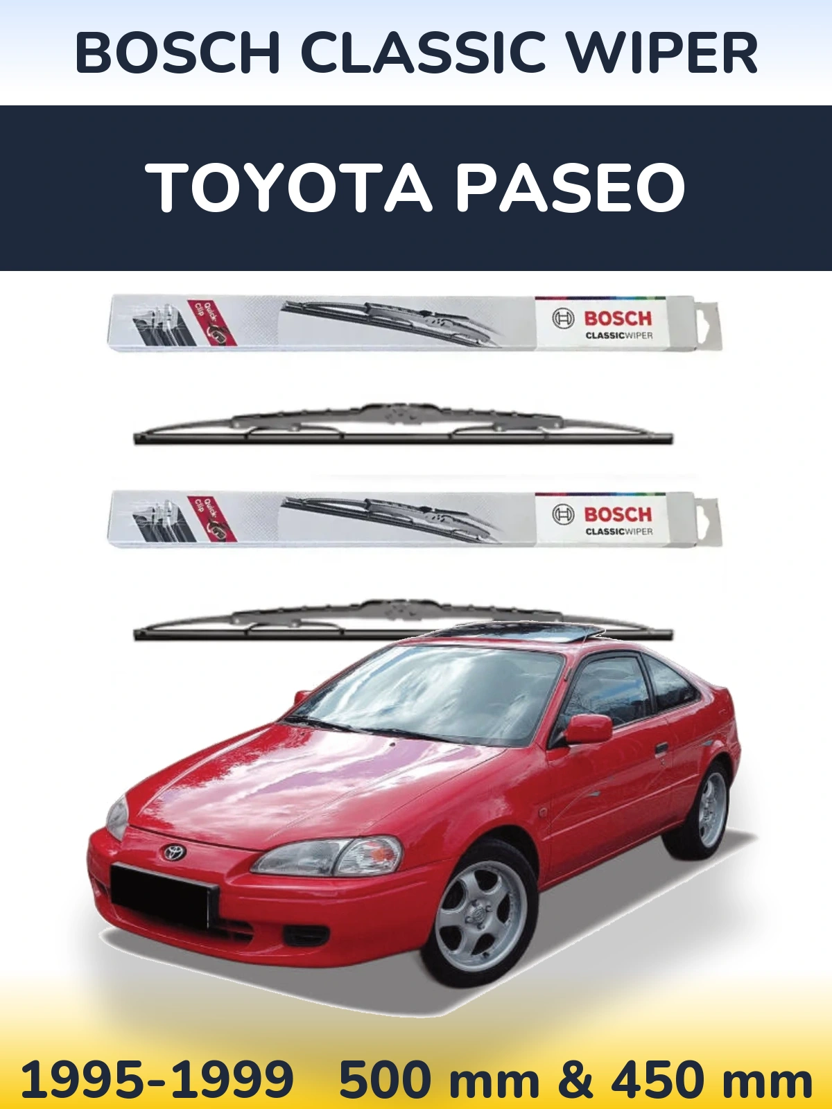 Комплект передніх щіток BOSCH Classic Wiper 500 & 450 мм для Toyota Paseo 1995-1999