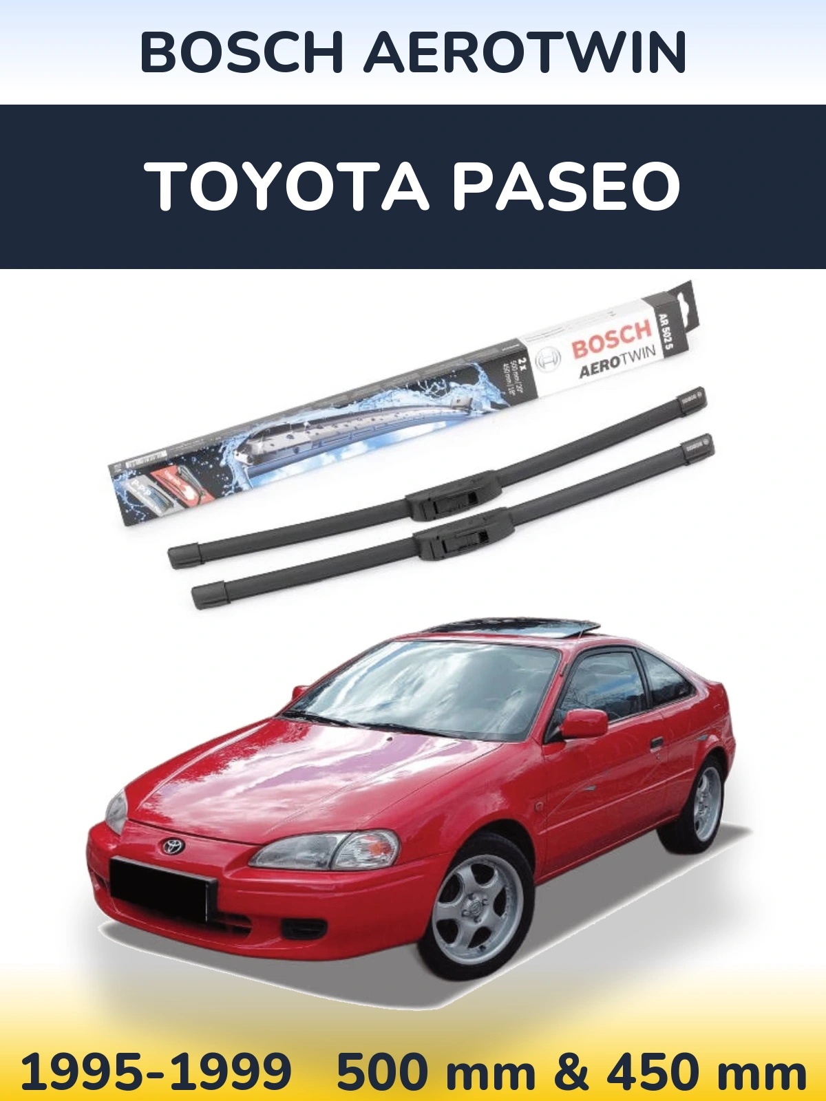 Sada předních stěračů BOSCH AeroTwin 500 a 450 mm pro Toyota Paseo 1995-1999