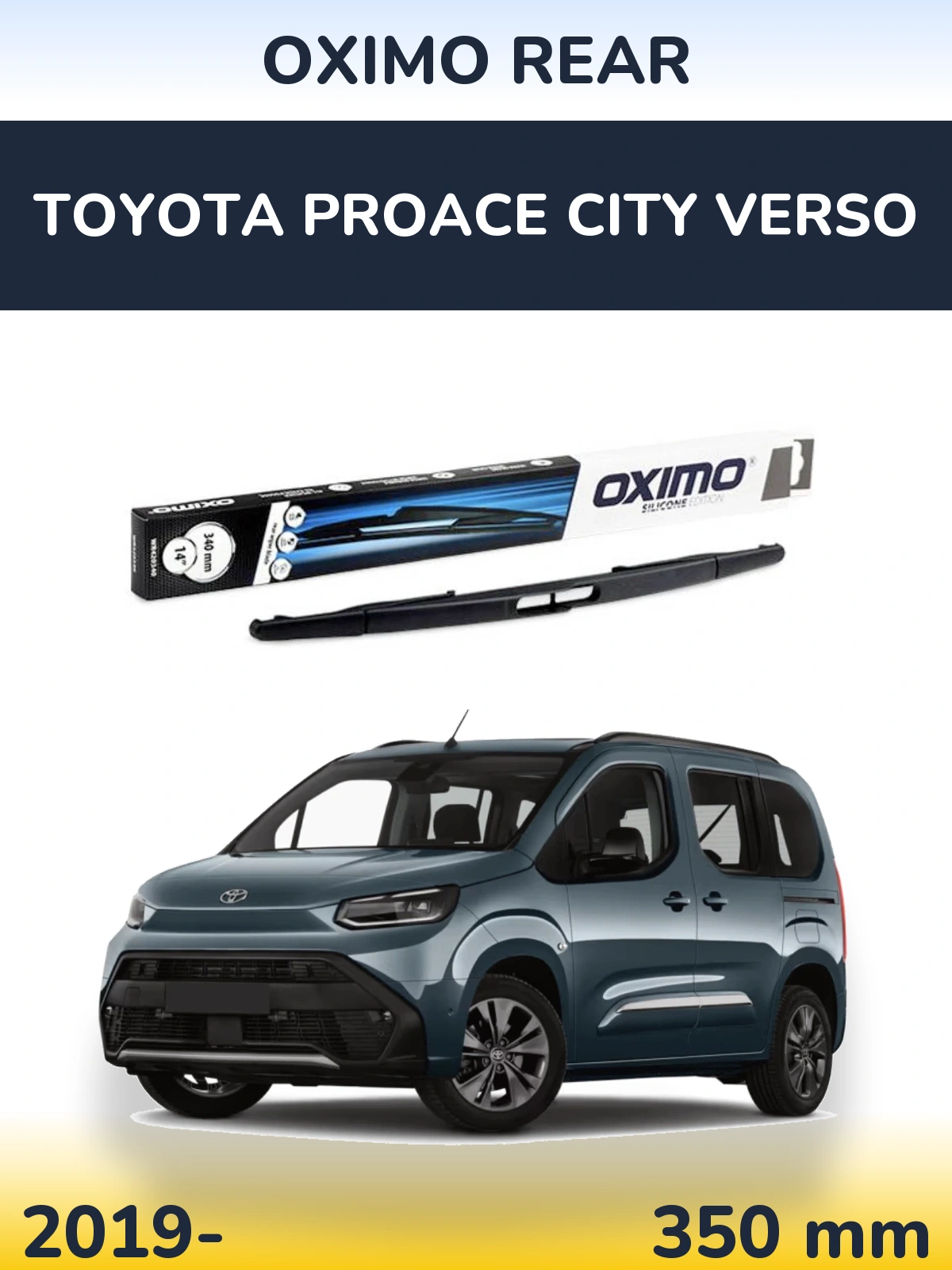 Задня щітка Oximo Rear 350 мм для Toyota ProAce City Verso 2019-2026