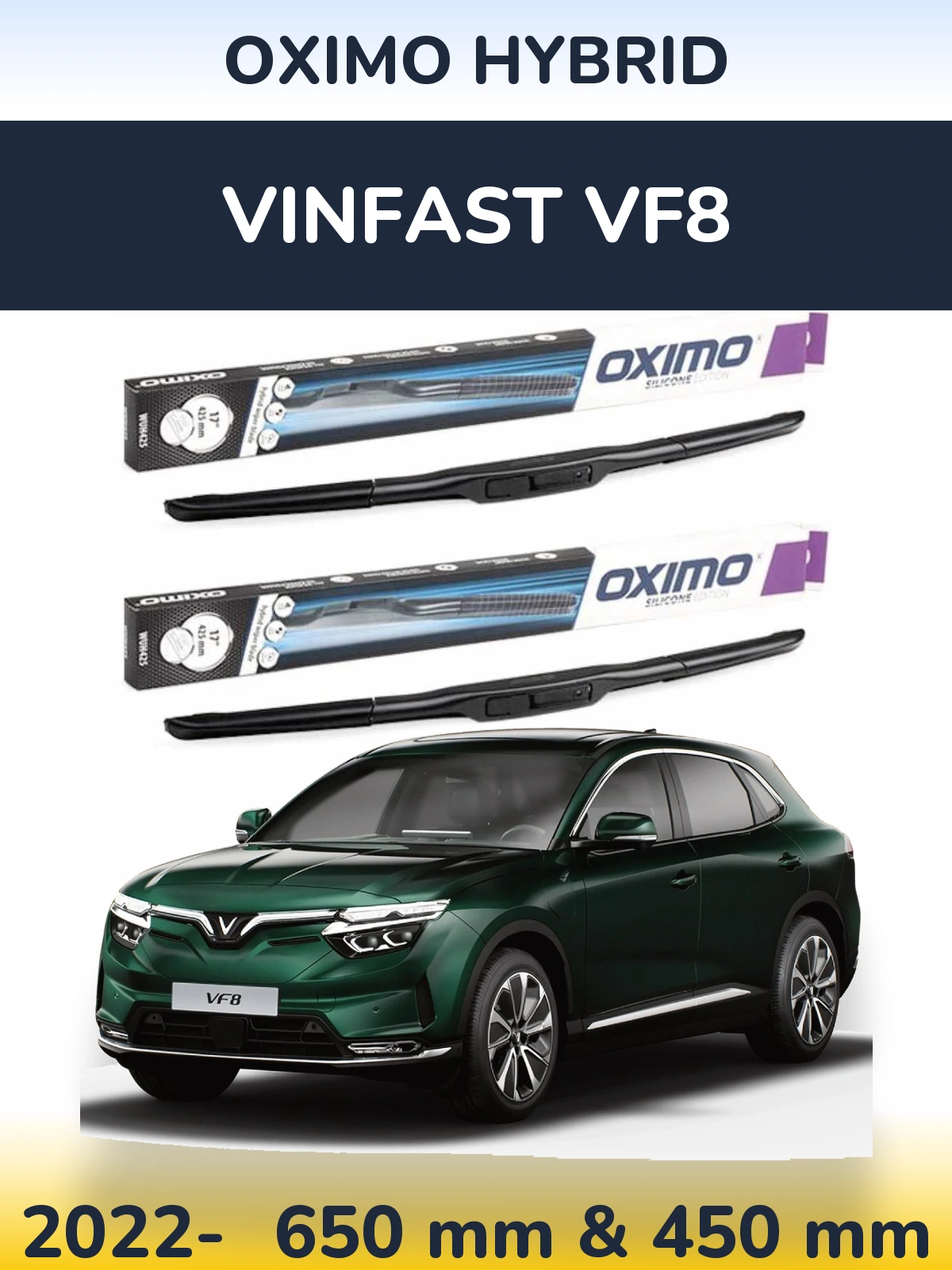 Sada předních stěračů Oximo Hybrid 650 a 450 mm pro Vinfast VF8 2022-2026