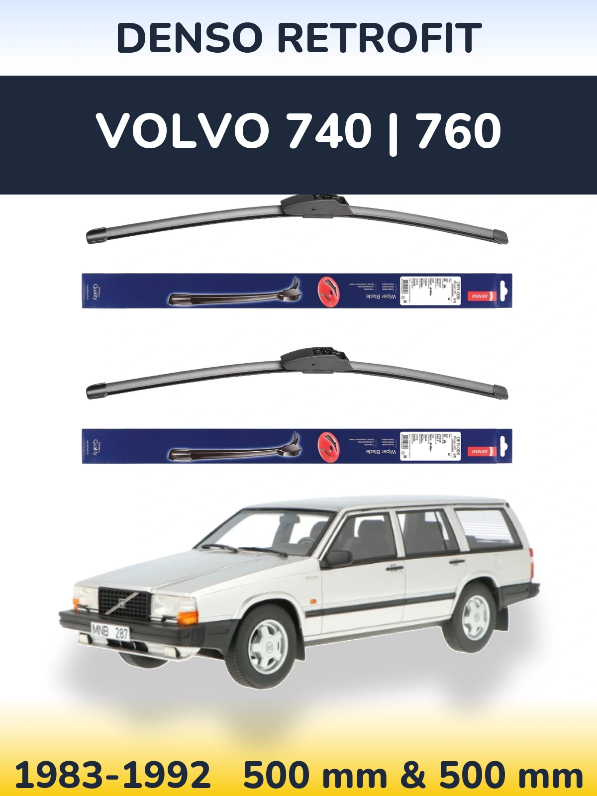 Комплект передніх щіток Denso Retrofit 500 & 500 мм для Volvo 740 | 760 1983-1992