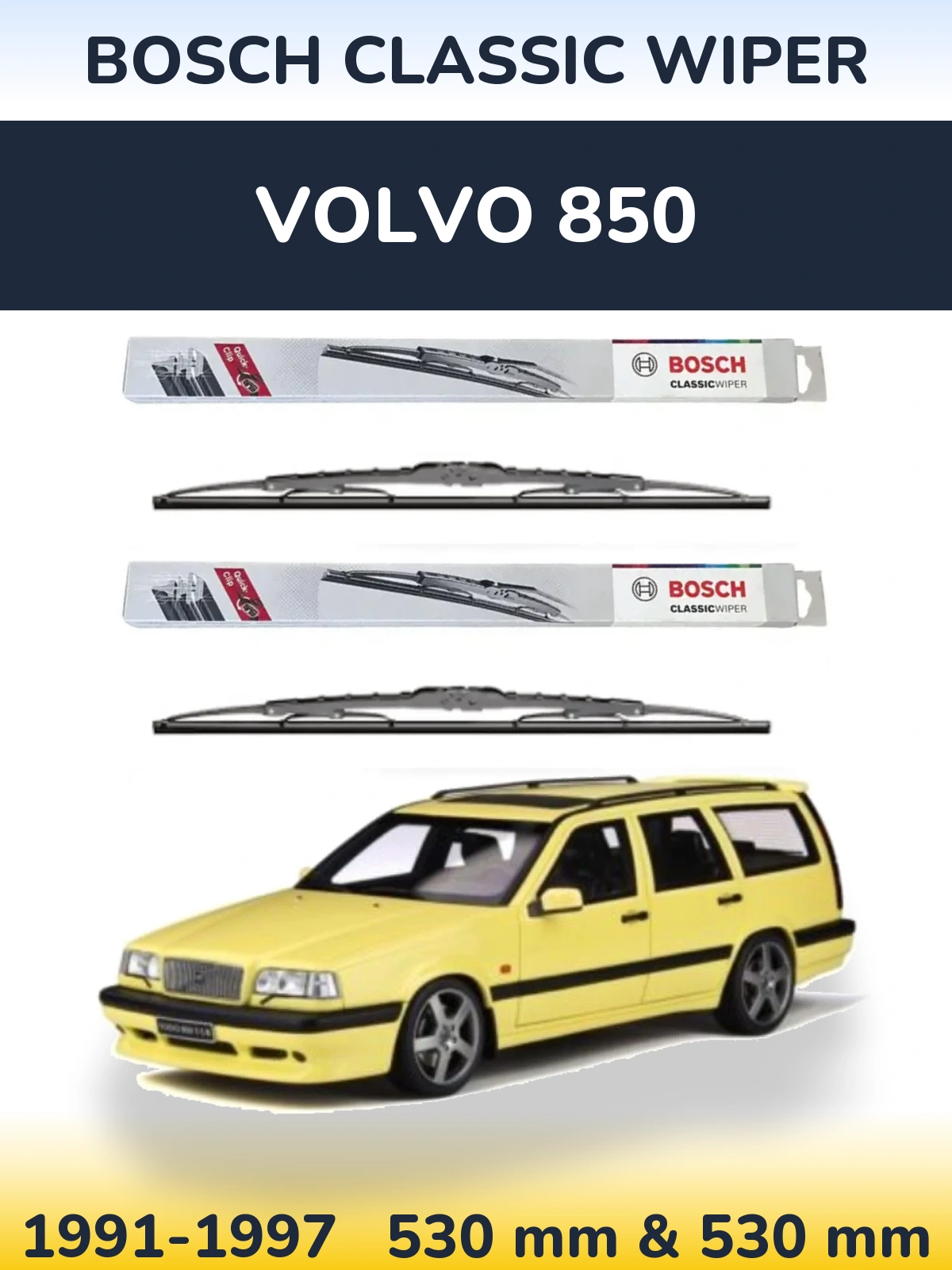 Sada předních stěračů BOSCH Classic Wiper 530 a 530 mm pro Volvo 850 1991-1997