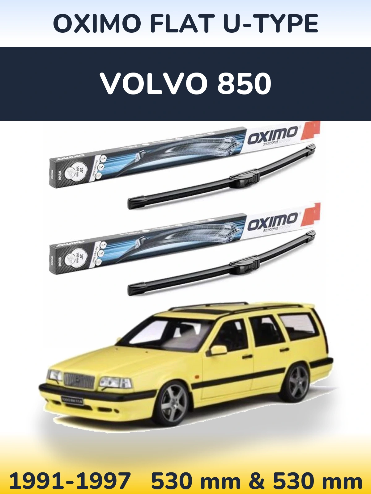 Sada předních stěračů Oximo Flat U-type 530 a 530 mm pro Volvo 850 1991-1997