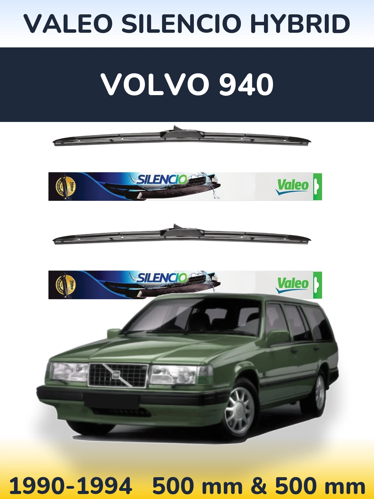 Sada předních stěračů Valeo Silencio Hybrid 500 a 500 mm pro Volvo 940 1990-1994
