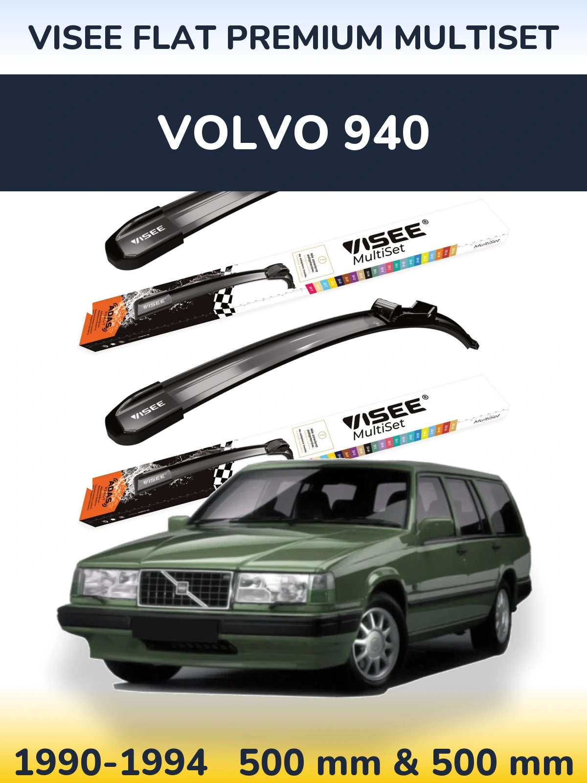Sada předních stěračů VISEE FLAT PREMIUM MultiSet 500 a 500 mm pro Volvo 940 1990-1994