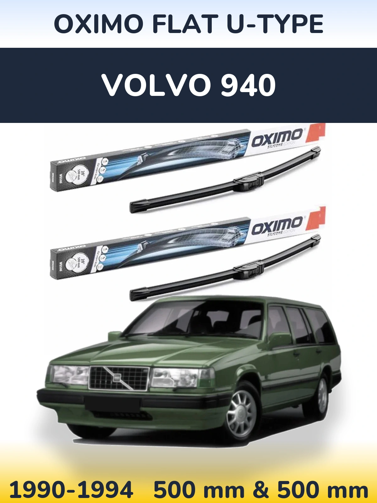 Sada předních stěračů Oximo Flat U-type 500 a 500 mm pro Volvo 940 1990-1994