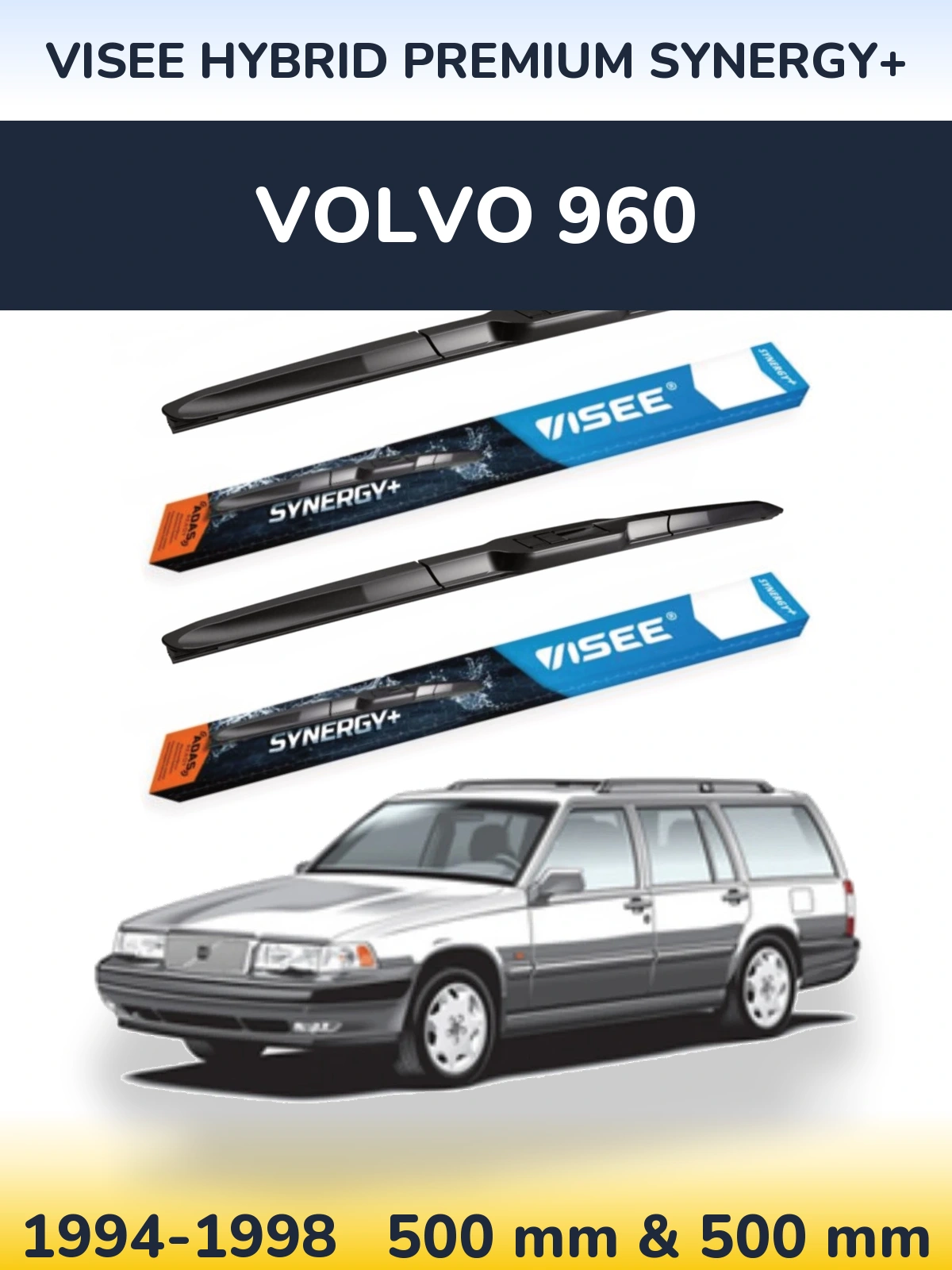 Sada předních stěračů VISEE HYBRID PREMIUM SYNERGY+ 500 a 500 mm pro Volvo 960 1994-1998
